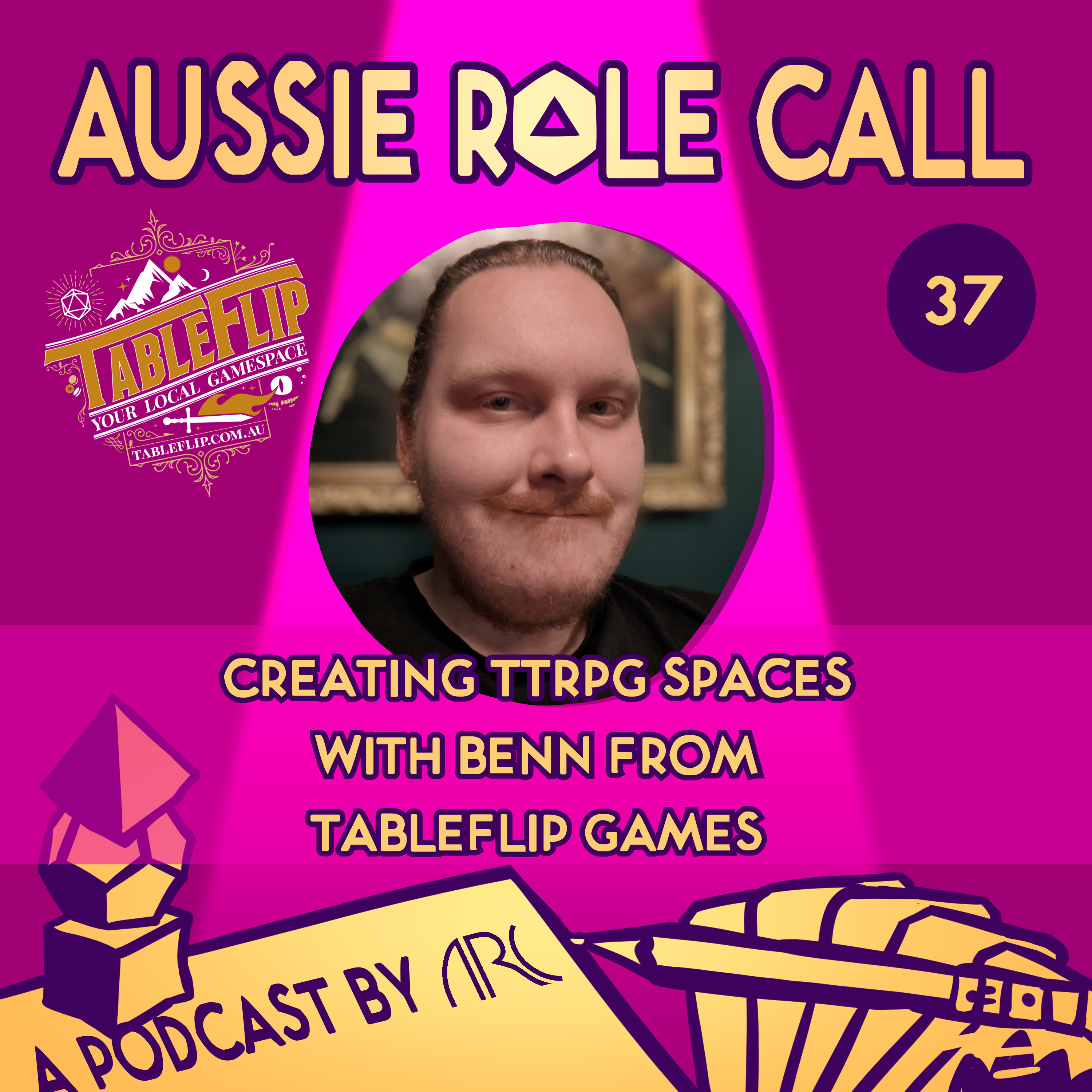 37. Creating TTRPG spaces with Benn from TableFlip Games episode artwork