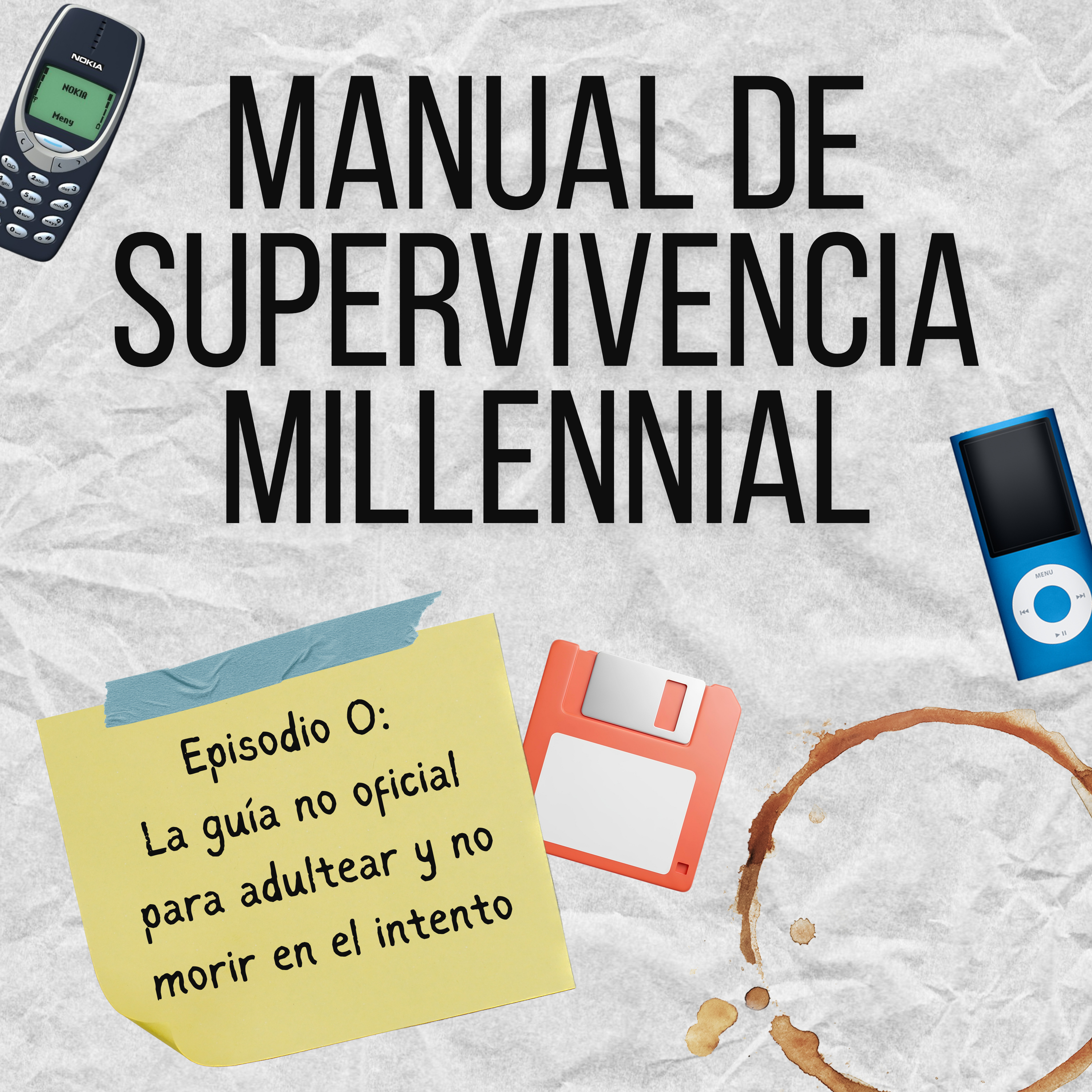 Manual de Supervivencia Millennial