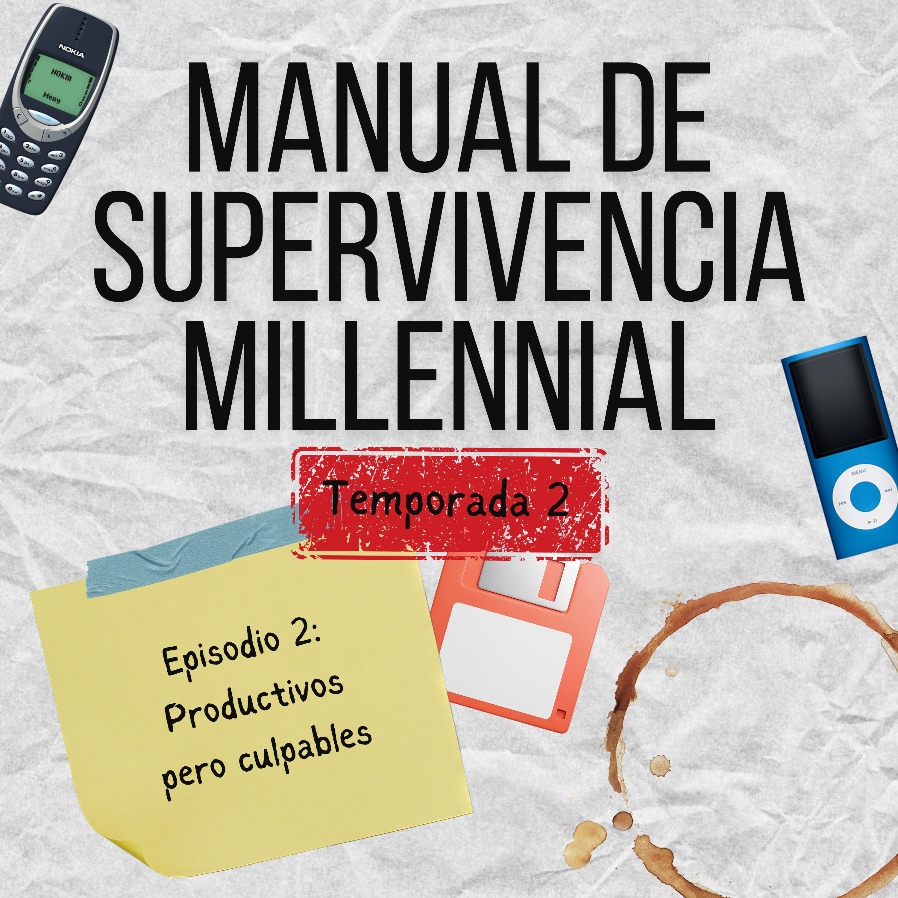 Manual de Supervivencia Millennial