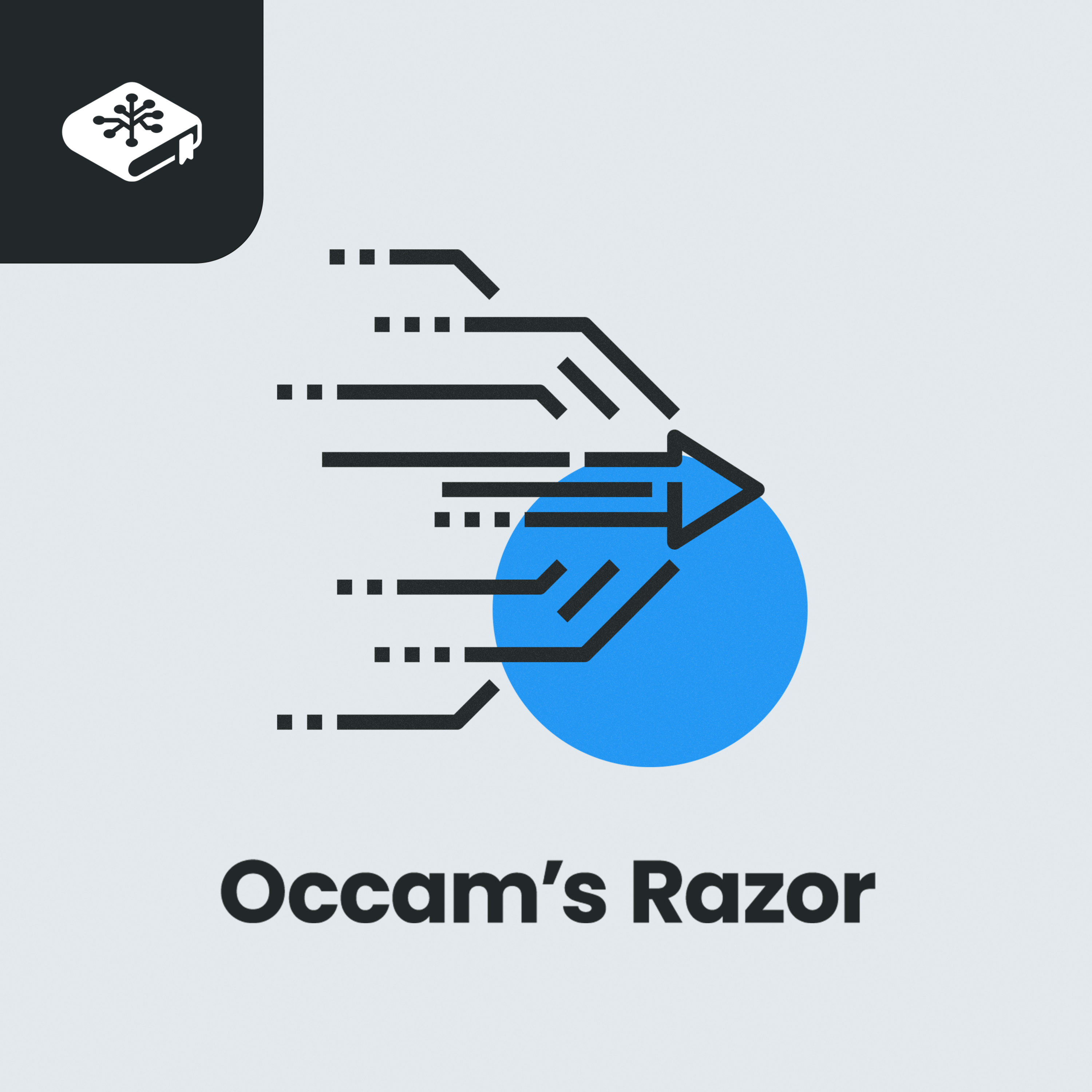 Occam's Razor: When Simple Explanations Save Your Sanity Occam's Razor: When Simple Explanations Save Your Sanity