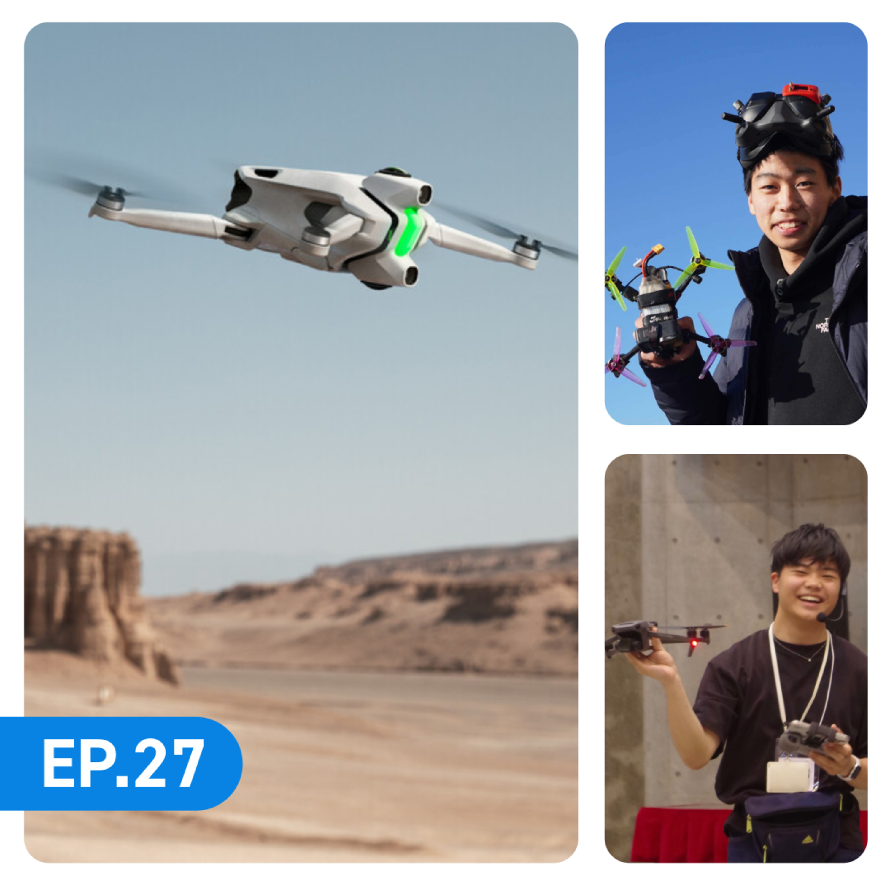 ep.27 ドローンに360度カメラが標準搭載？！Insta360が挑戦する「Antigravity」とは？！ episode artwork