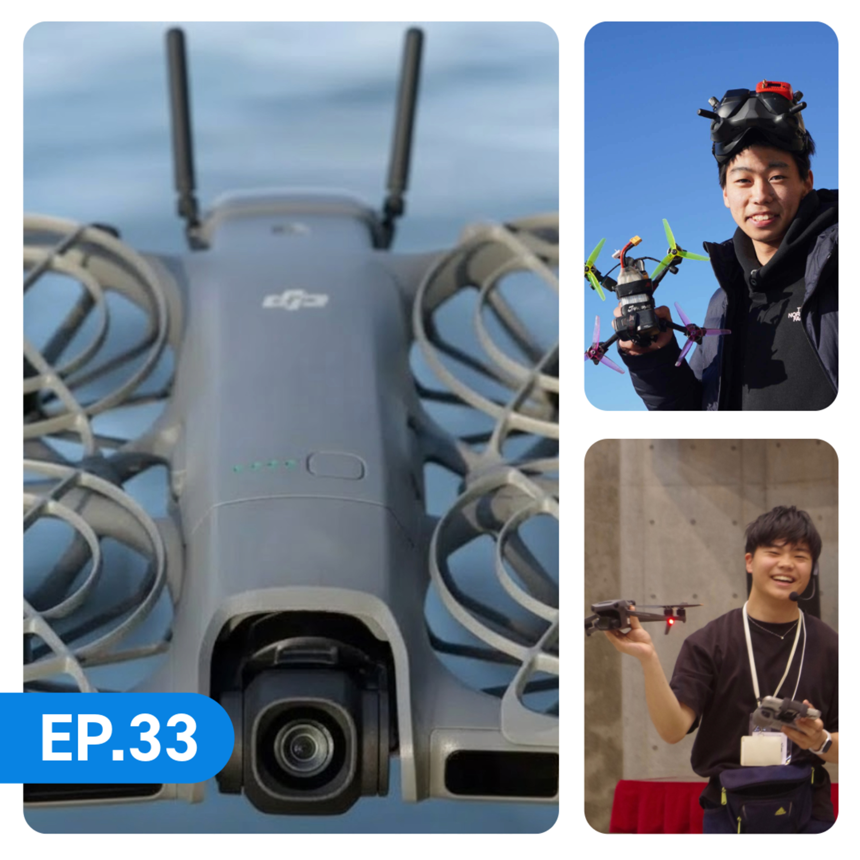 ep.33 日本では発売されるか！！11月30日発表予定のDJI Neo2について深掘り！！ episode artwork