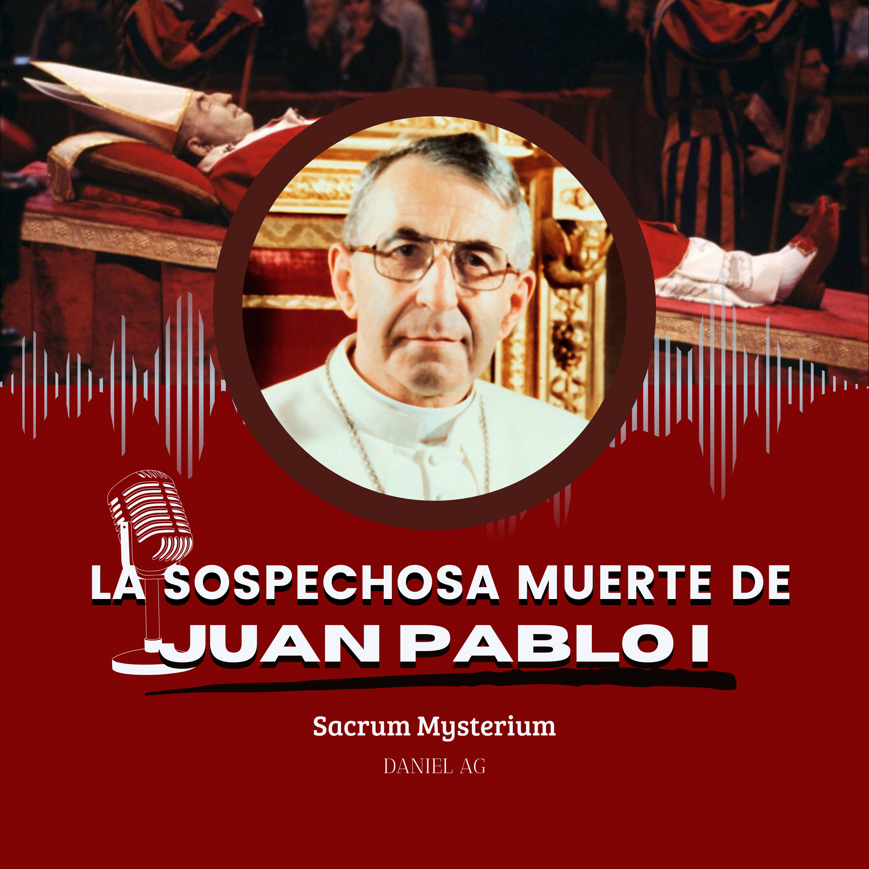 El Último Secreto del Vaticano: La Misteriosa Muerte de Juan Pablo I episode artwork