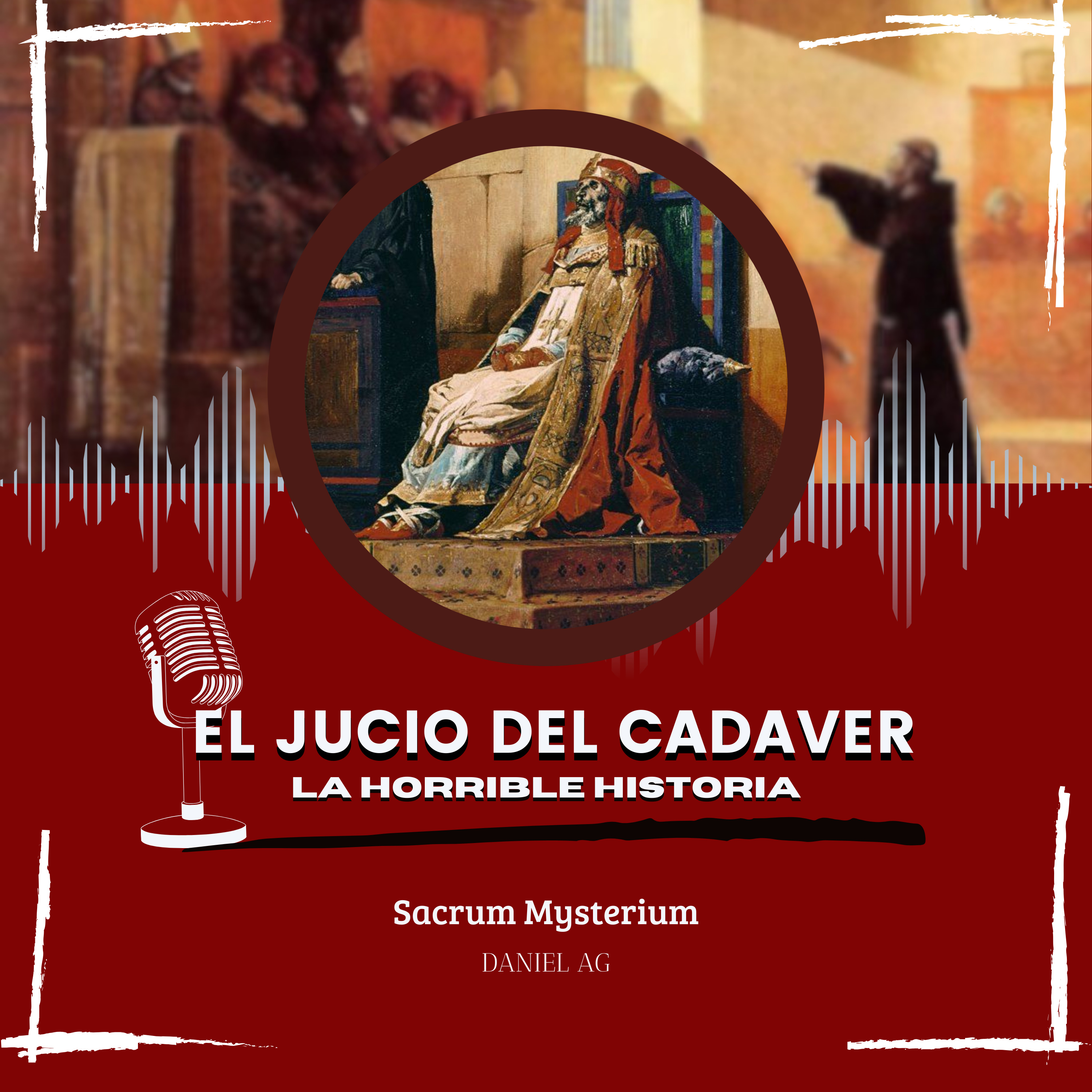 El horrible juicio realizado al cadáver un papa episode artwork