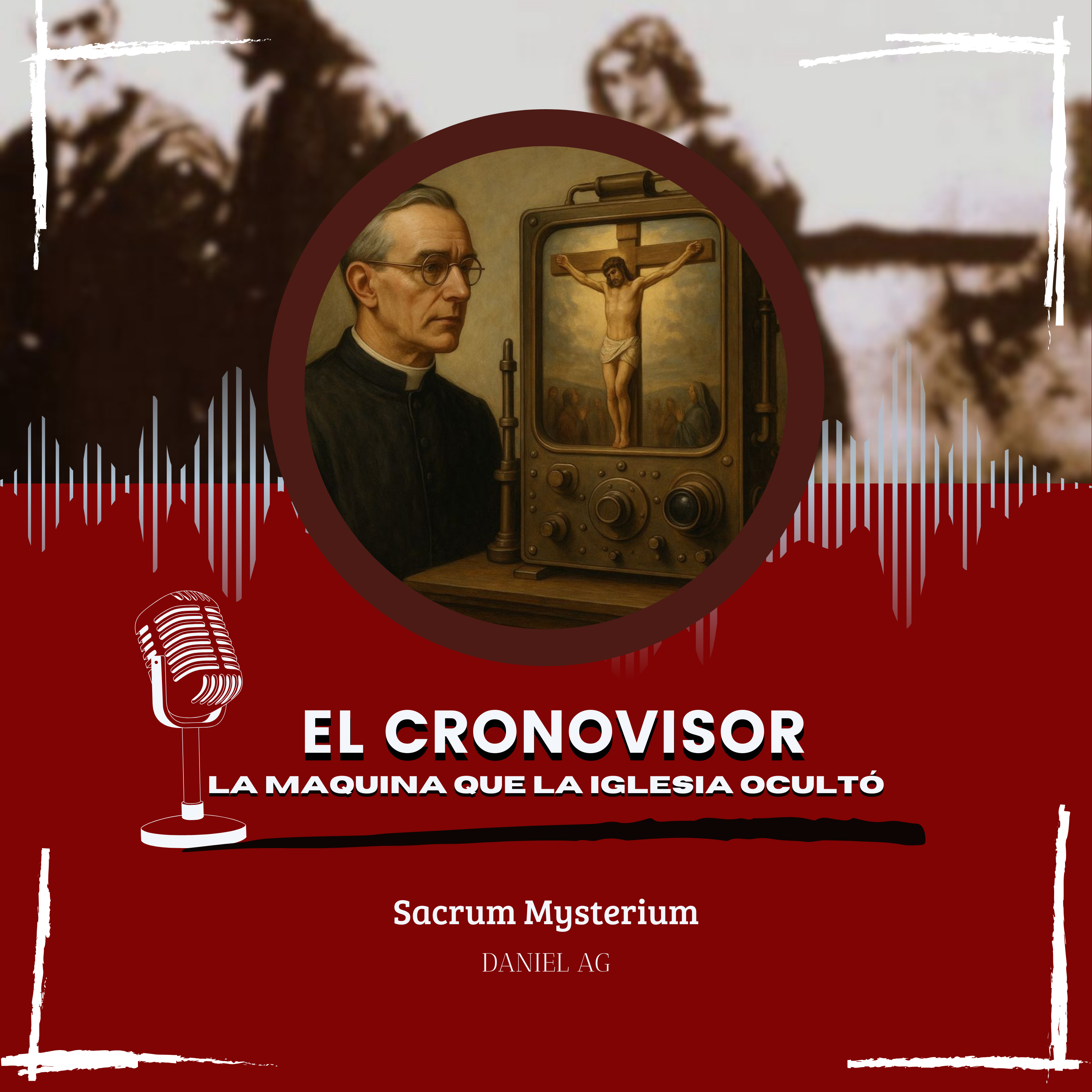 El Cronovisor. La máquina del tiempo que el Vaticano ocultó episode artwork