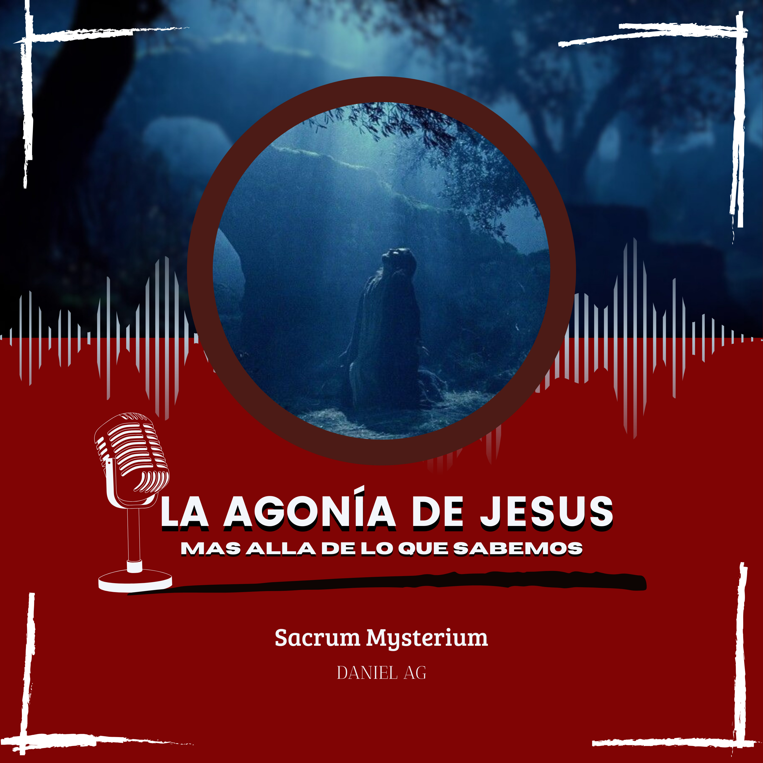 Últimas horas de Jesus en la tierra. Parte 1 episode artwork