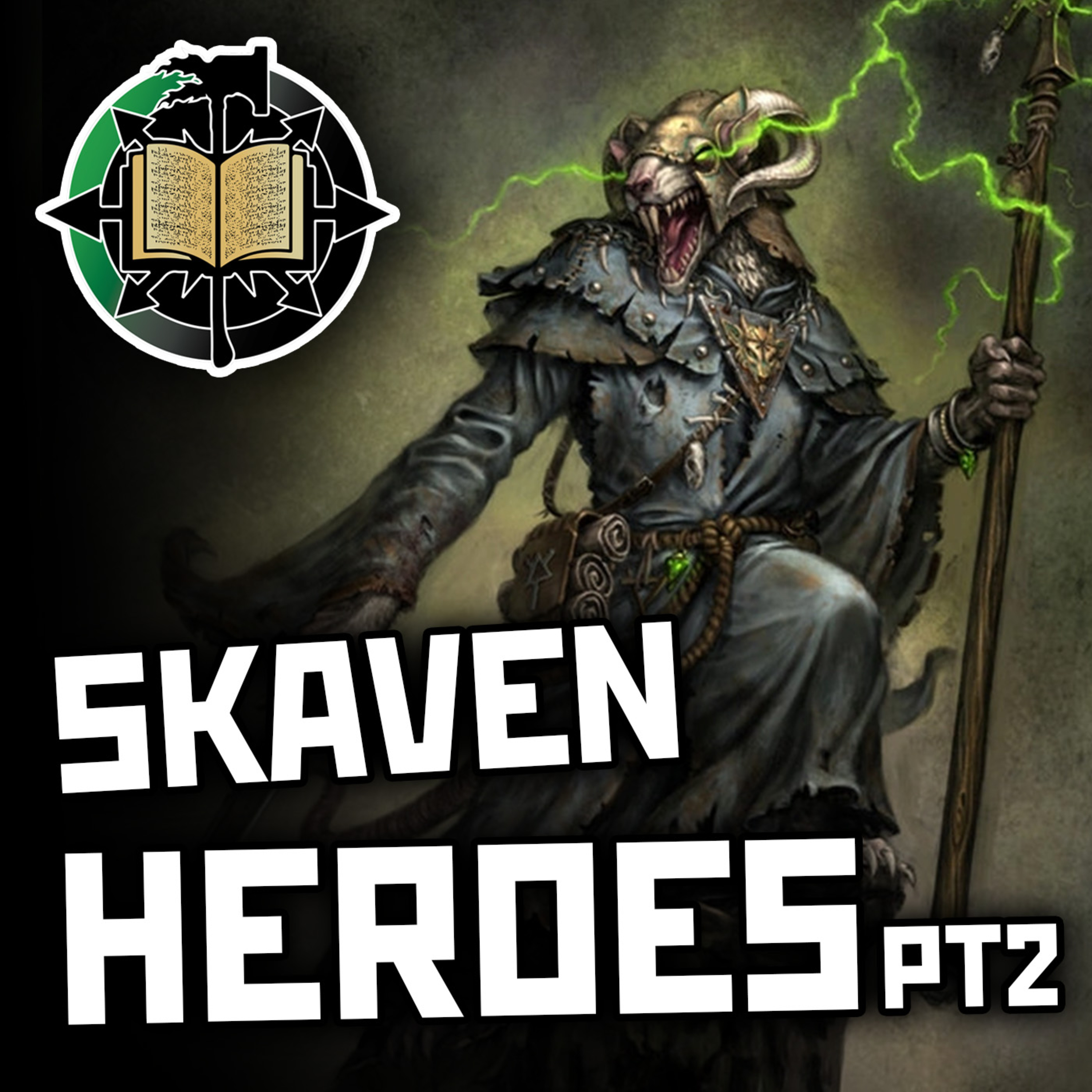 Skaven Heroes Pt2 | Warhammer Old World Lore episode artwork