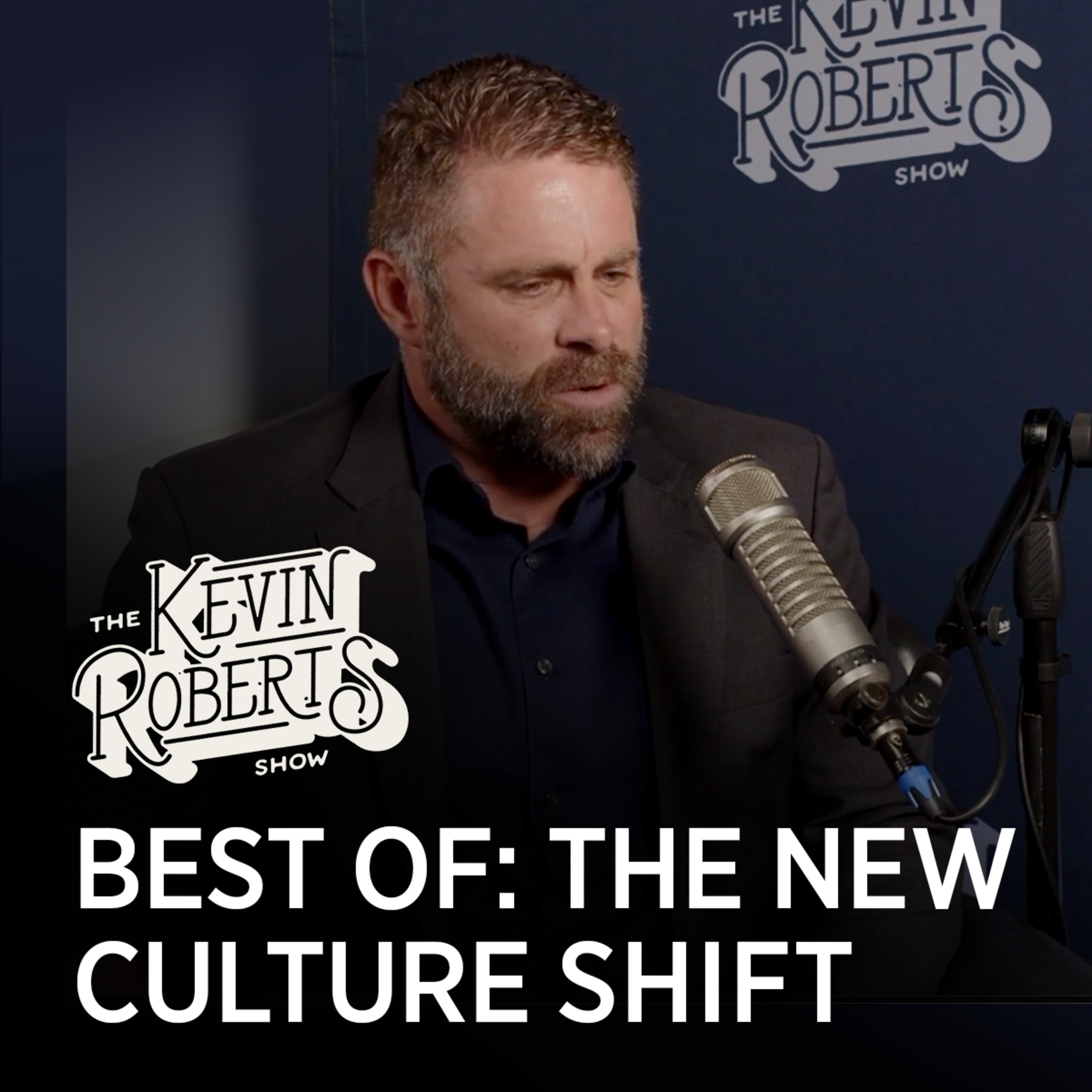 The Kevin Roberts Show
