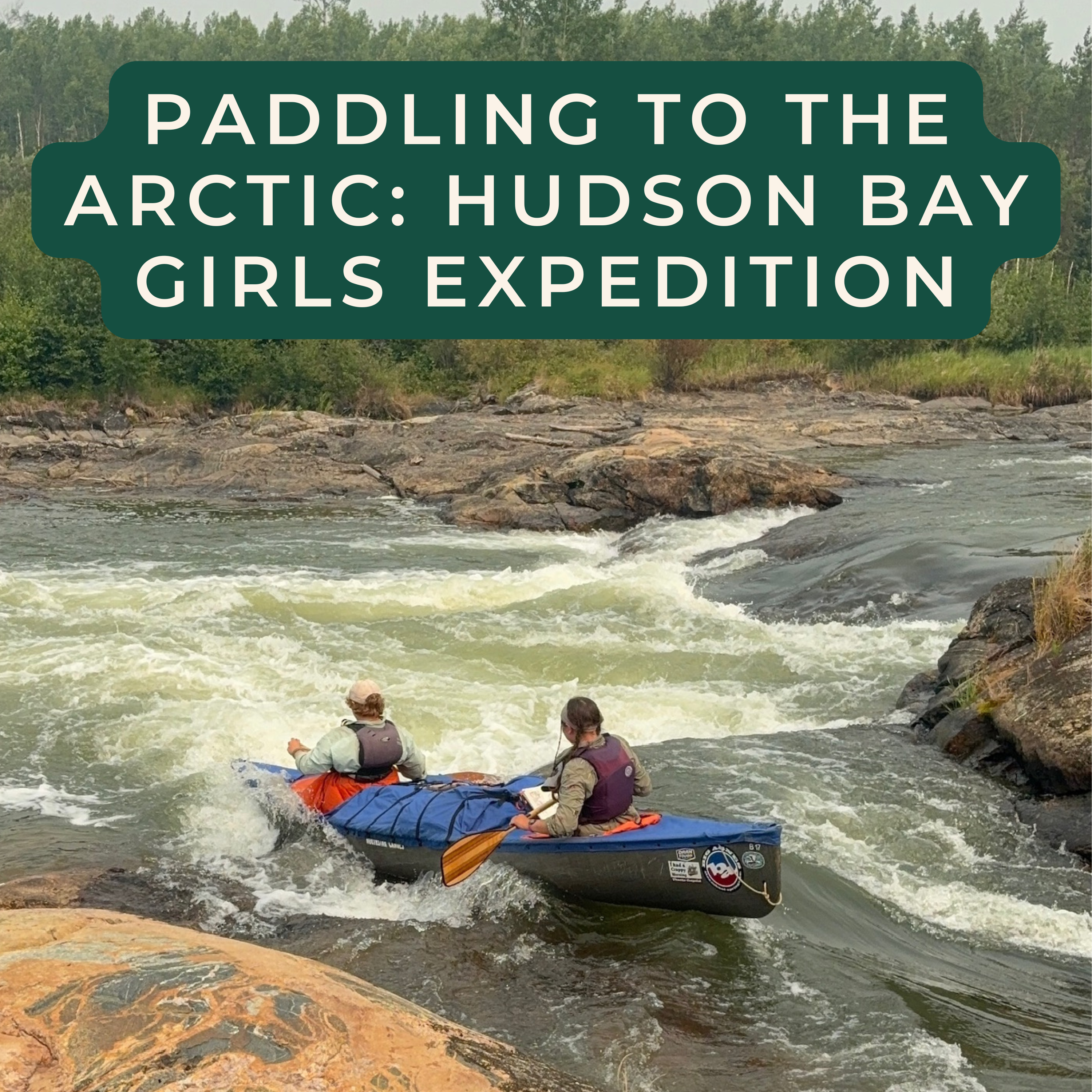 🛶 Paddling 1,400 Miles to the Arctic with Women She Met on FaceTime: First Documented All-Women's Crew on a Historic Voyageur Route with Helena Karlstrom episode artwork