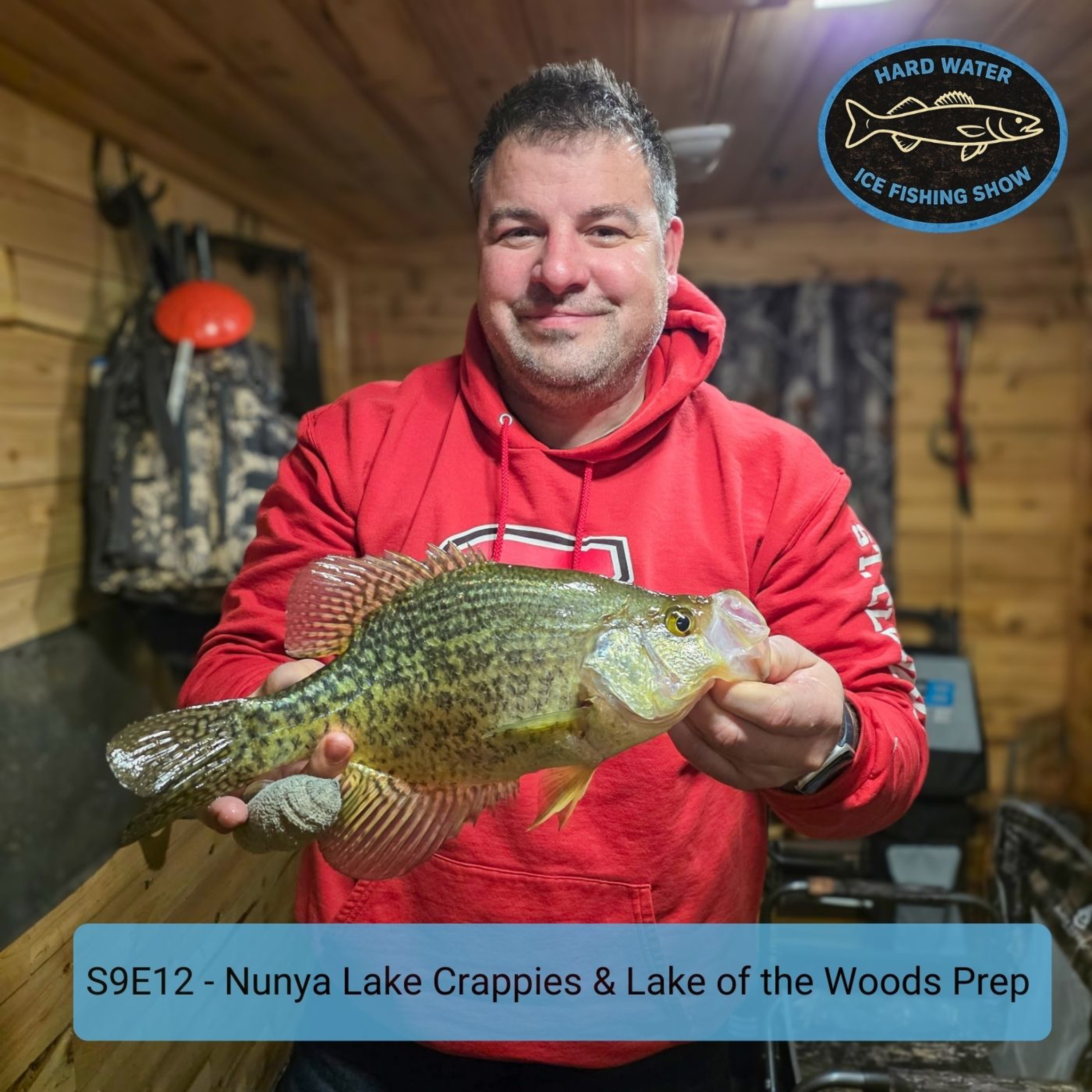 S9E12 - Nunya lake & Lake of the Woods Prep episode artwork