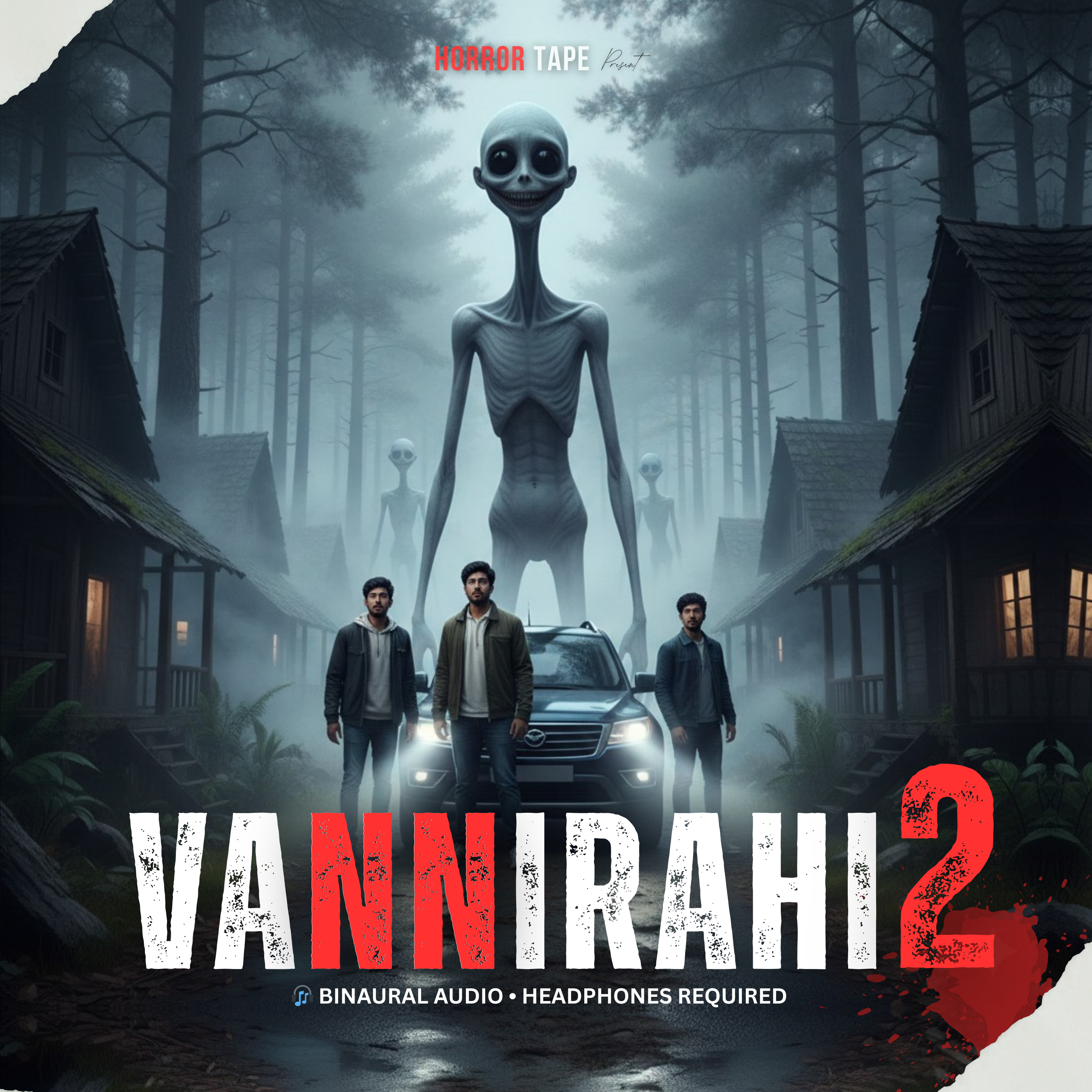Vannirahi - 2 [3D Binaural] | Horror Tape | V. K. Rawat