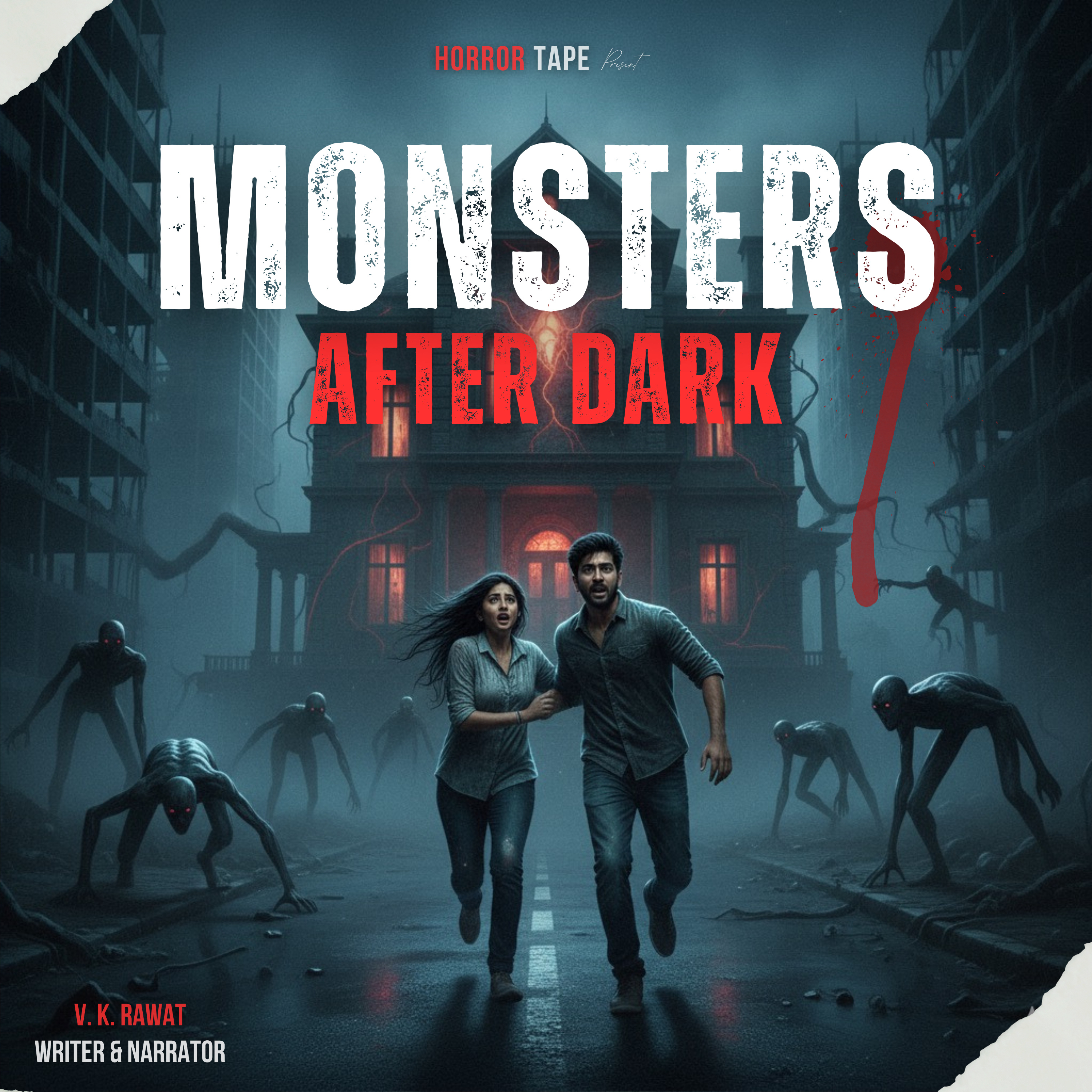 Monsters After Dark - 02 | Horror Tape | V. K. Rawat | Hindi Horror Series