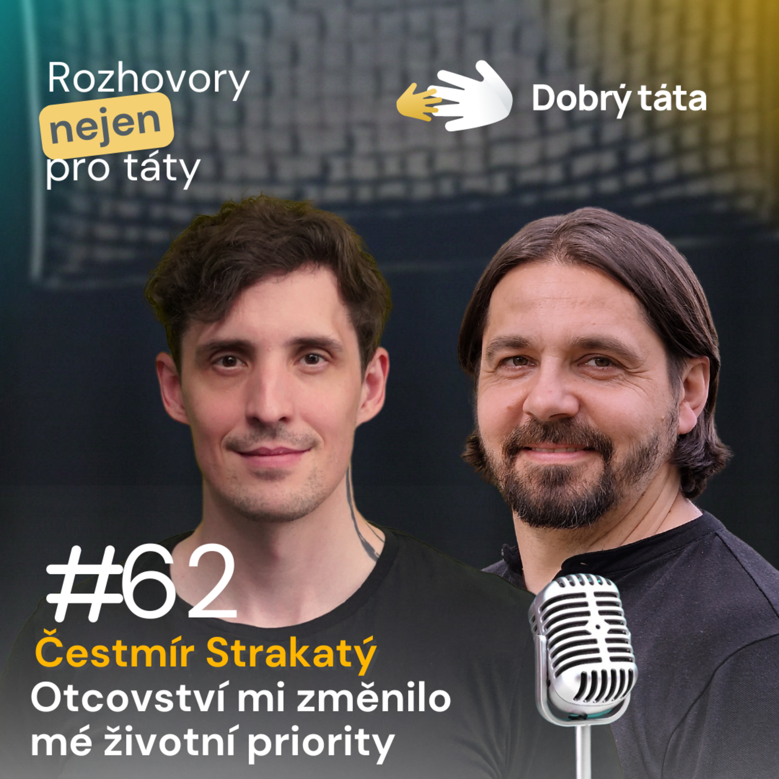 Dobrý táta - staň se tátou, kterého bys sám chtěl mít