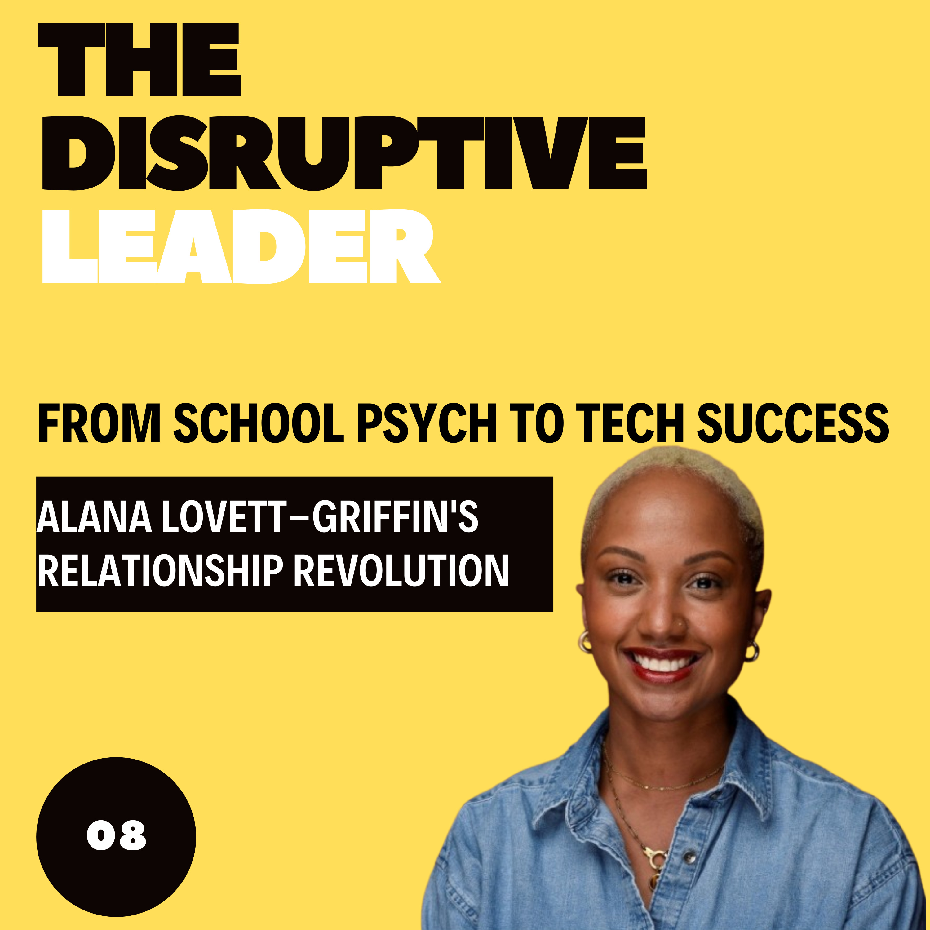 The Disruptive Leader