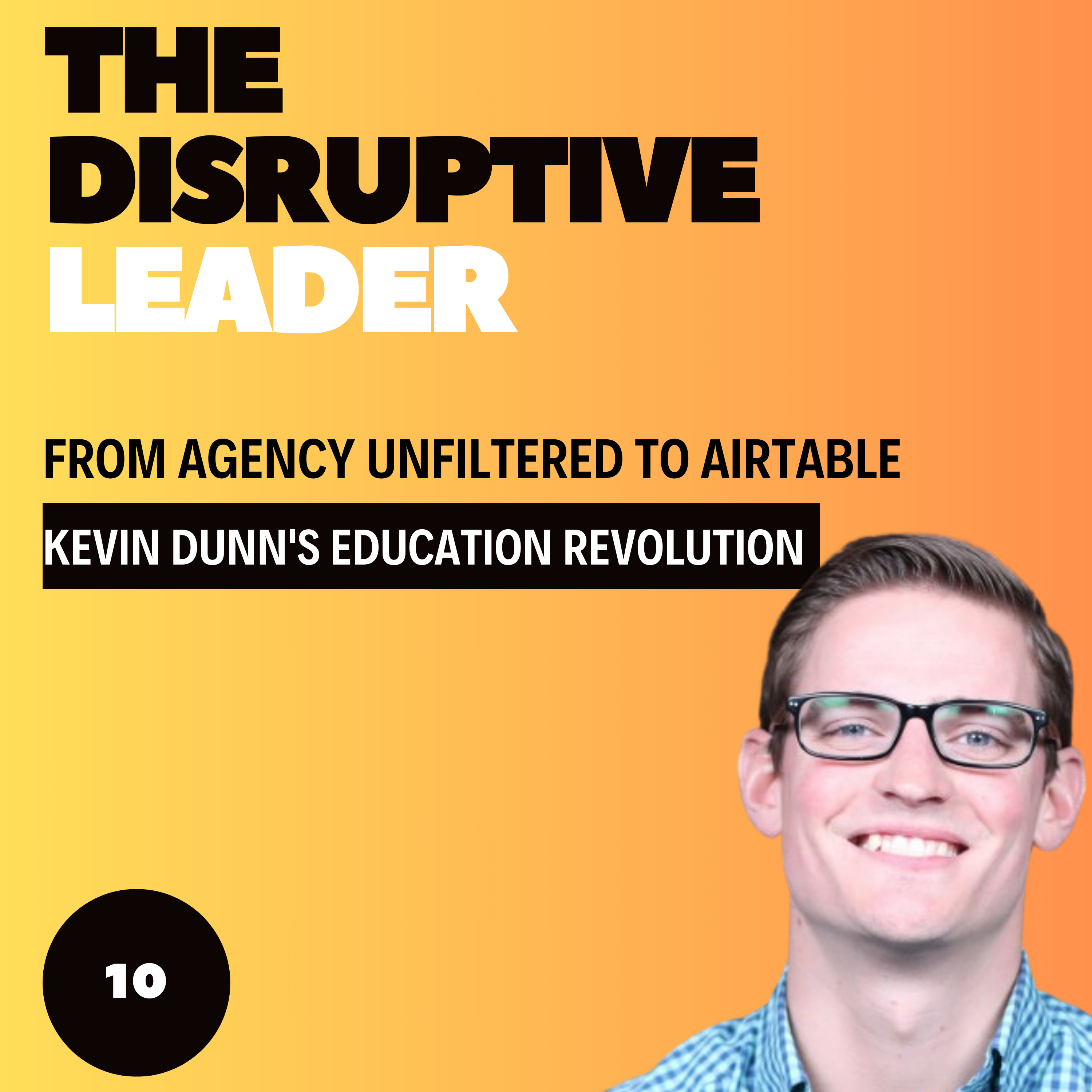 The Disruptive Leader