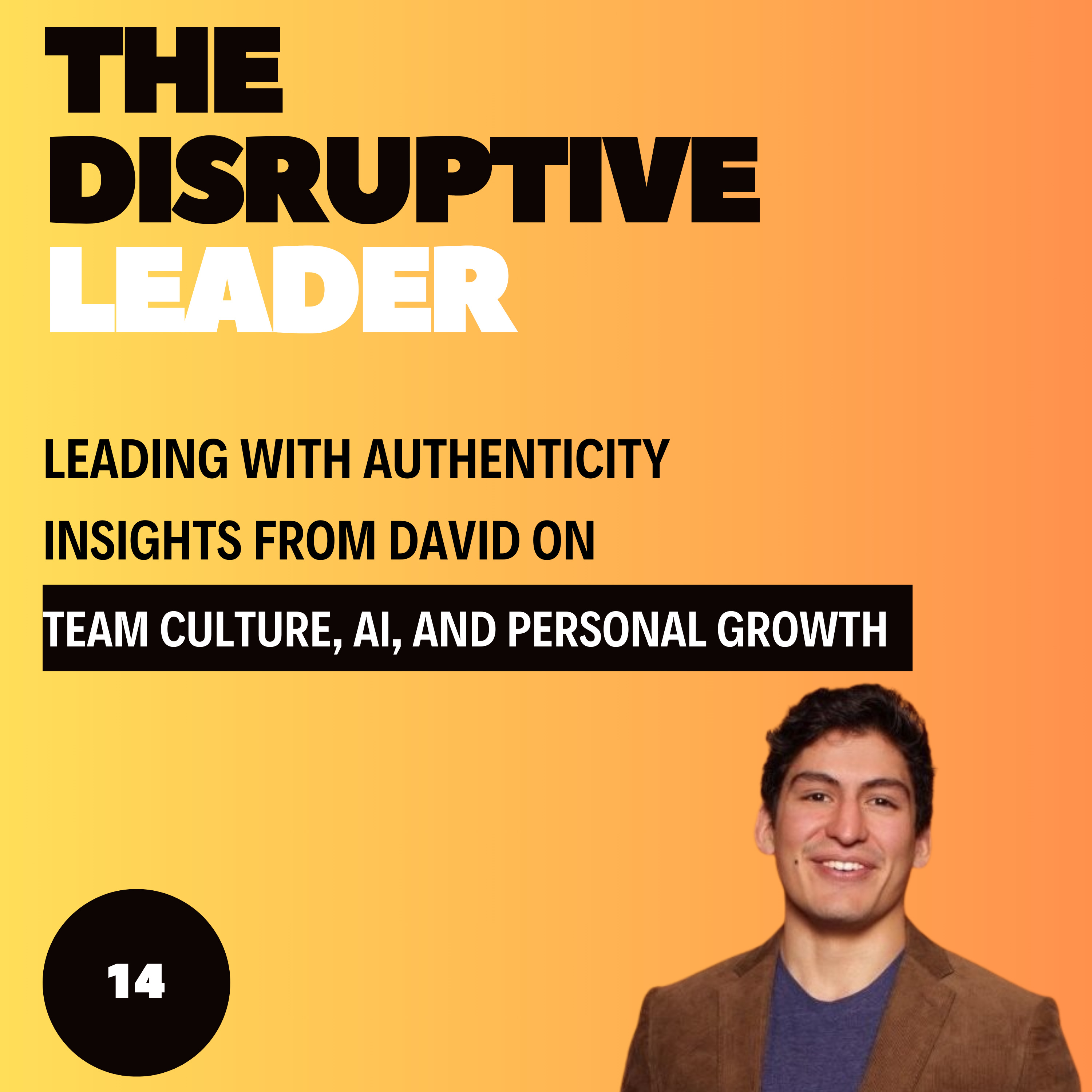 The Disruptive Leader