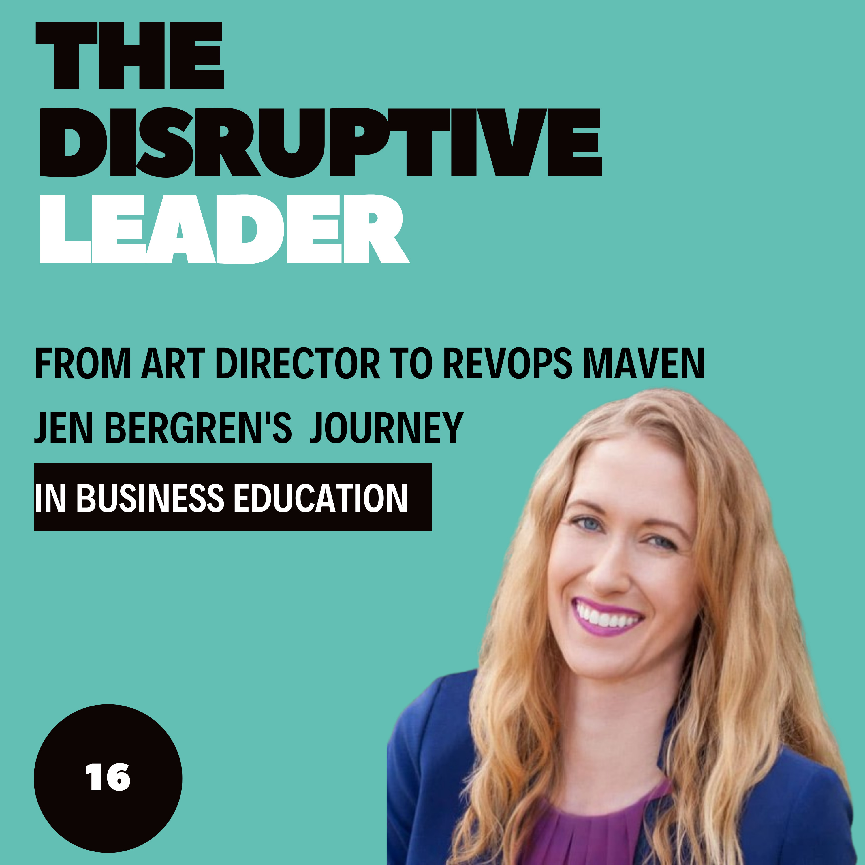 The Disruptive Leader