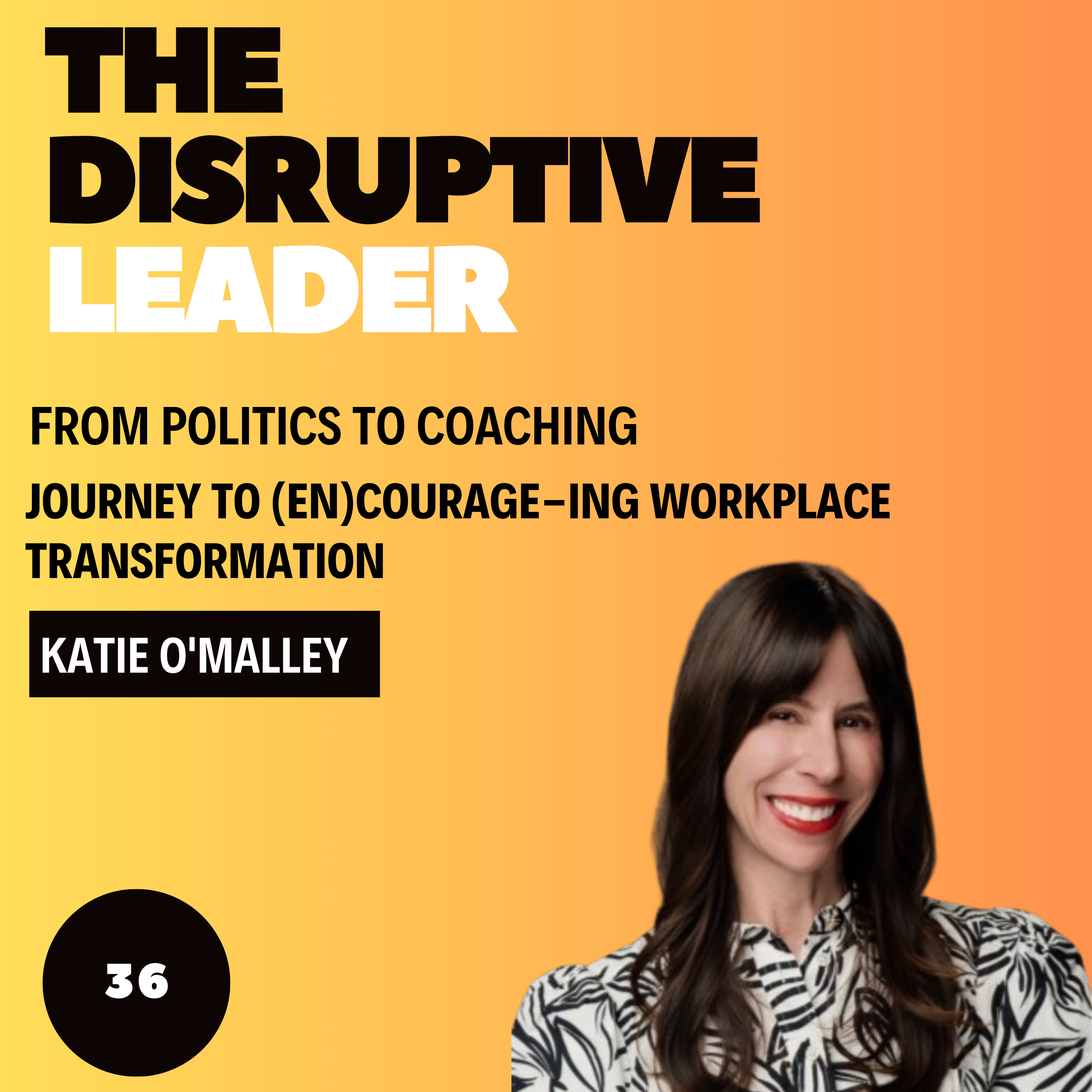 The Disruptive Leader