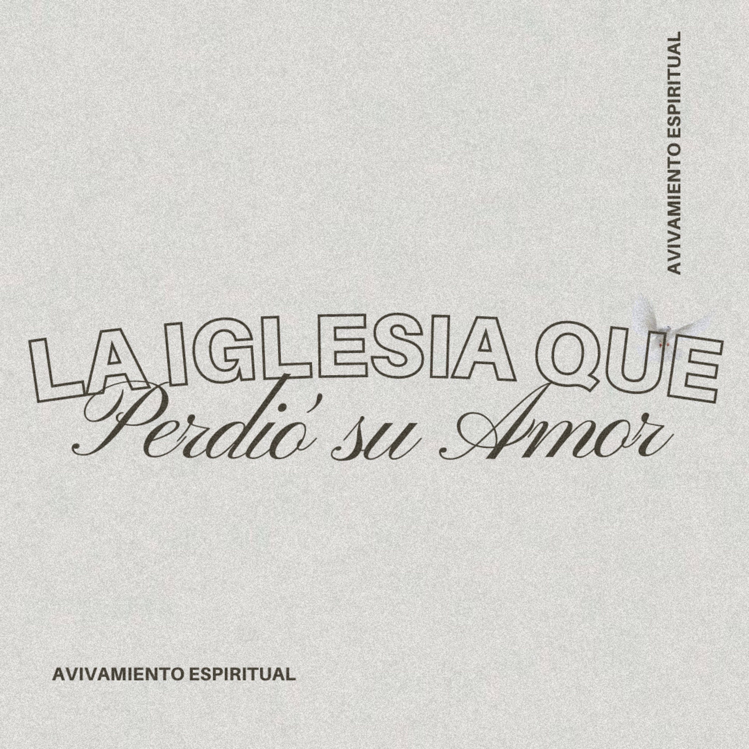 La Iglesia que Perdió su Amor - Ps. Alejandro Mascareño episode artwork