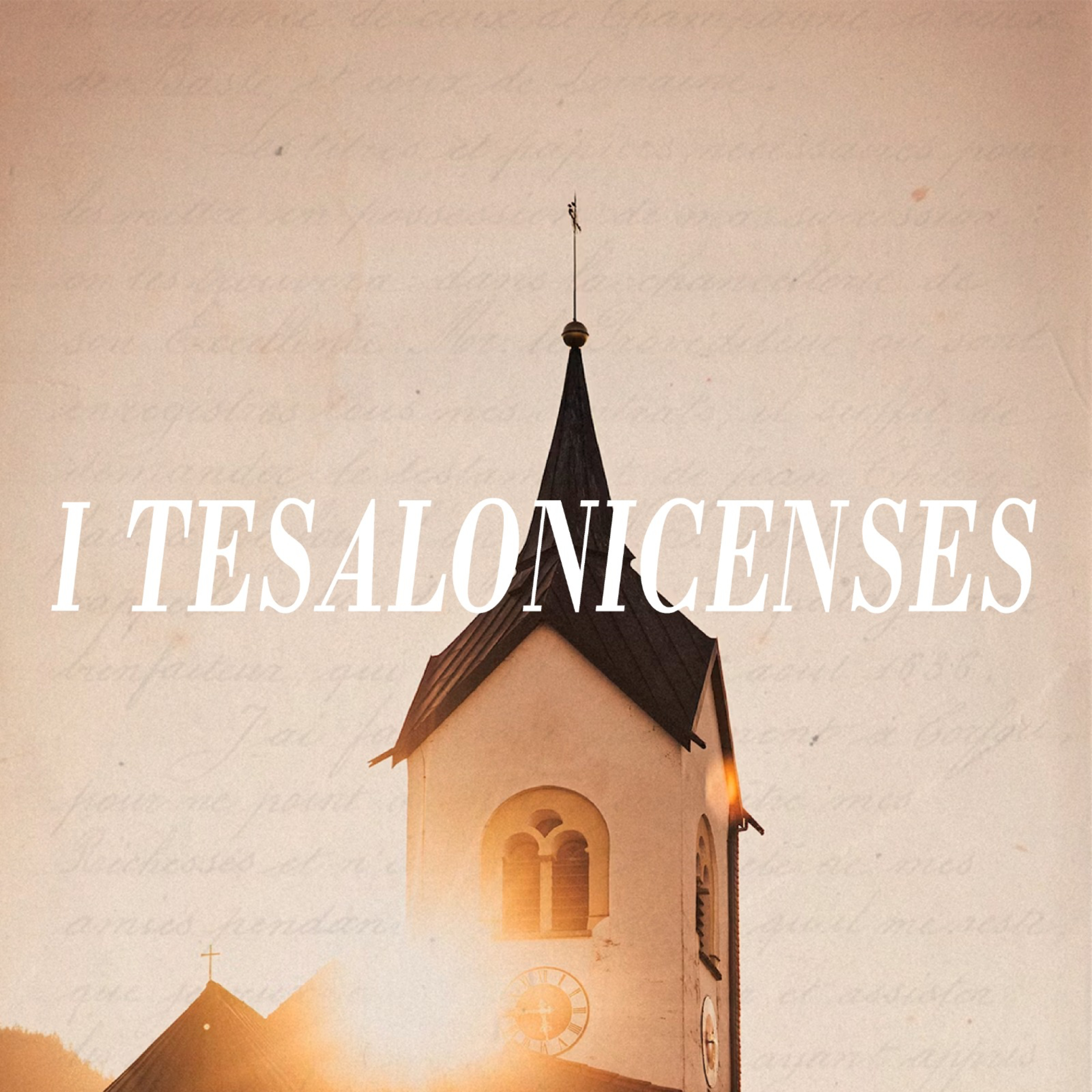 1 Tesalonicenses - Ps. Alejandro Mascareño episode artwork