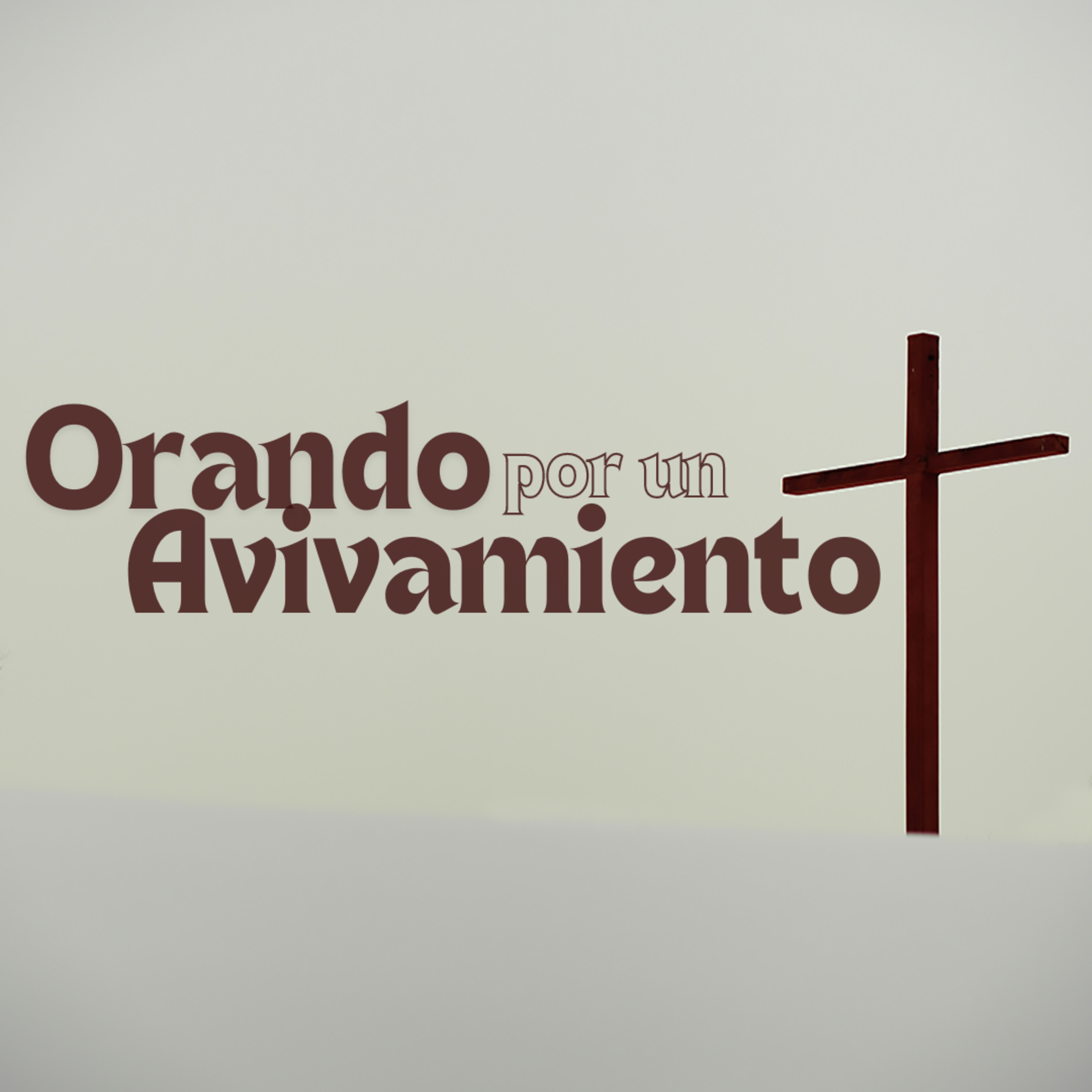 Orando por un Avivamiento - Ps. Alejandro Mascareño episode artwork