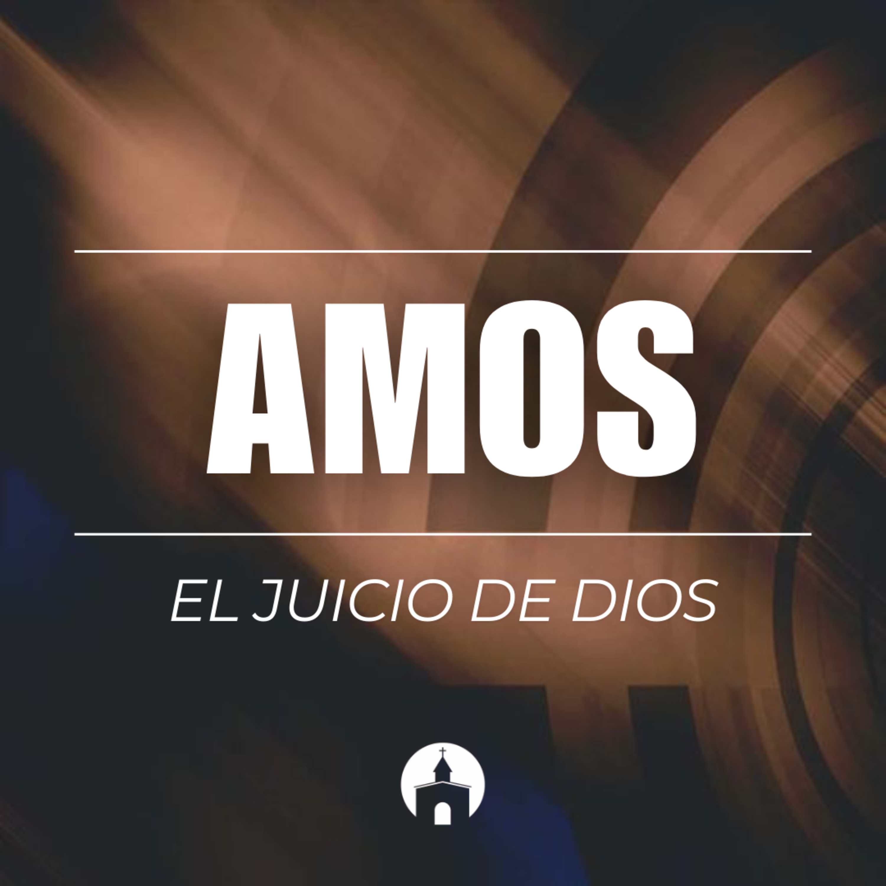 Amos: El juicio De Dios - Ps. Alejandro Mascareño episode artwork