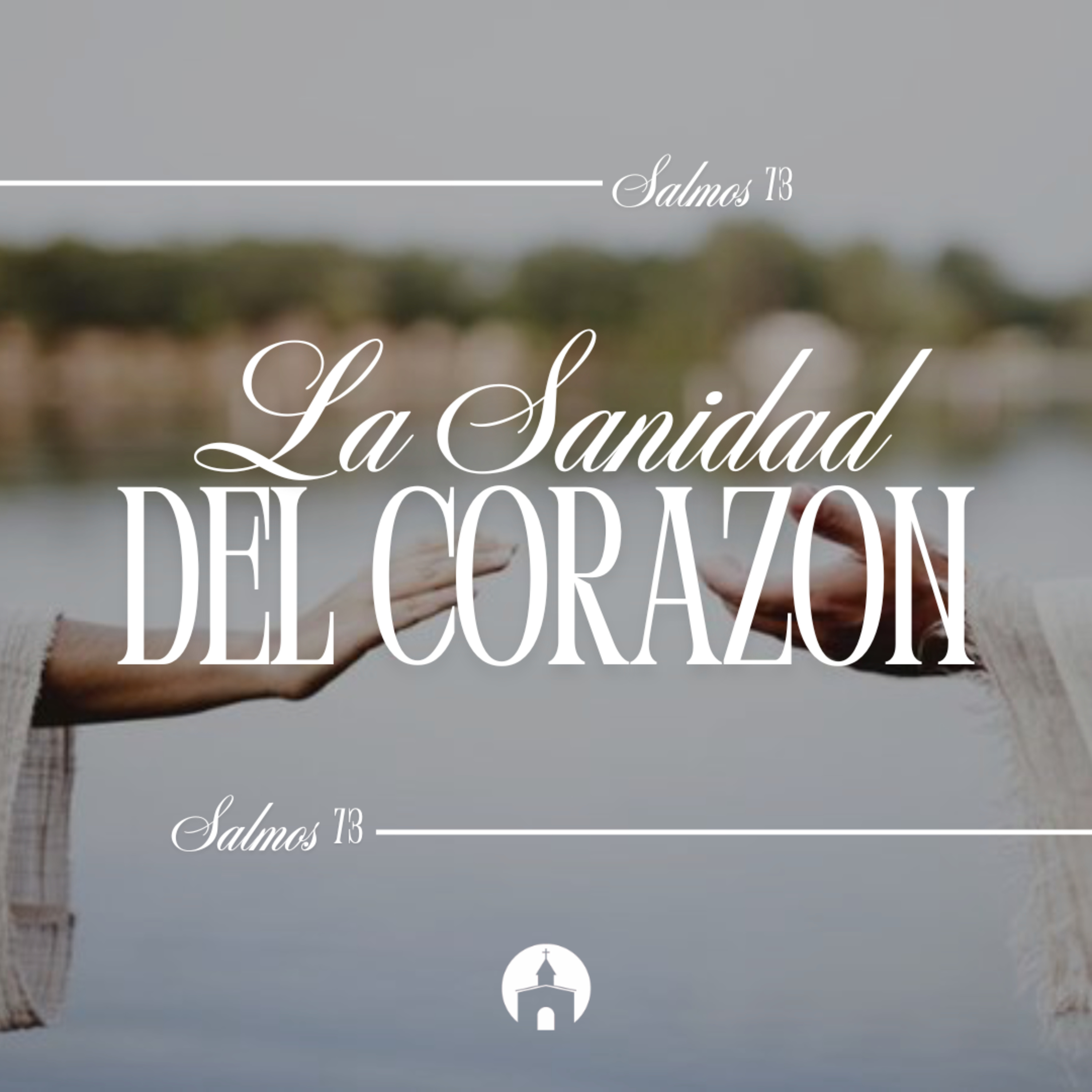 La Sanidad del Corazón - Ps. Alejandro Mascareño episode artwork