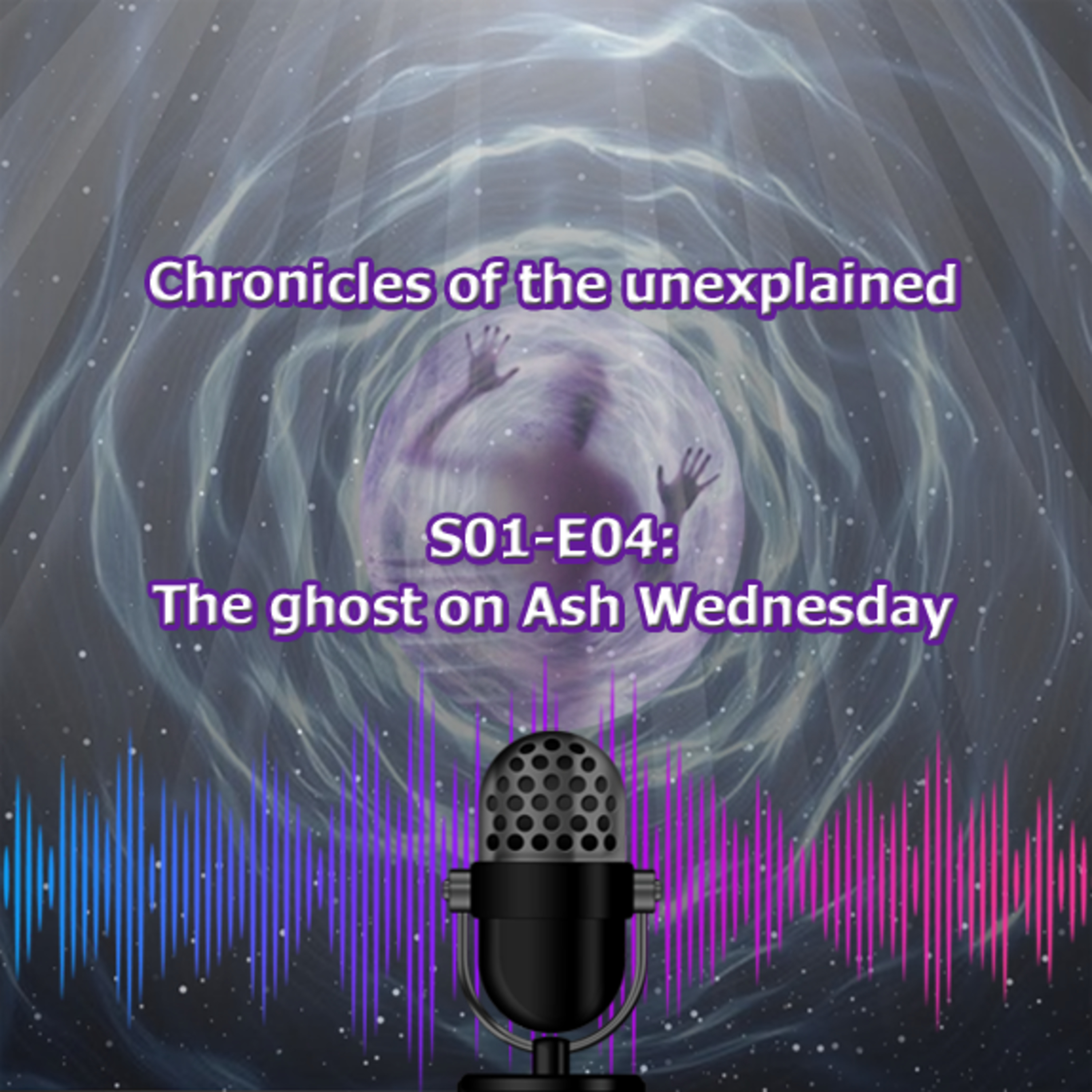 Chronicles of the unexplained