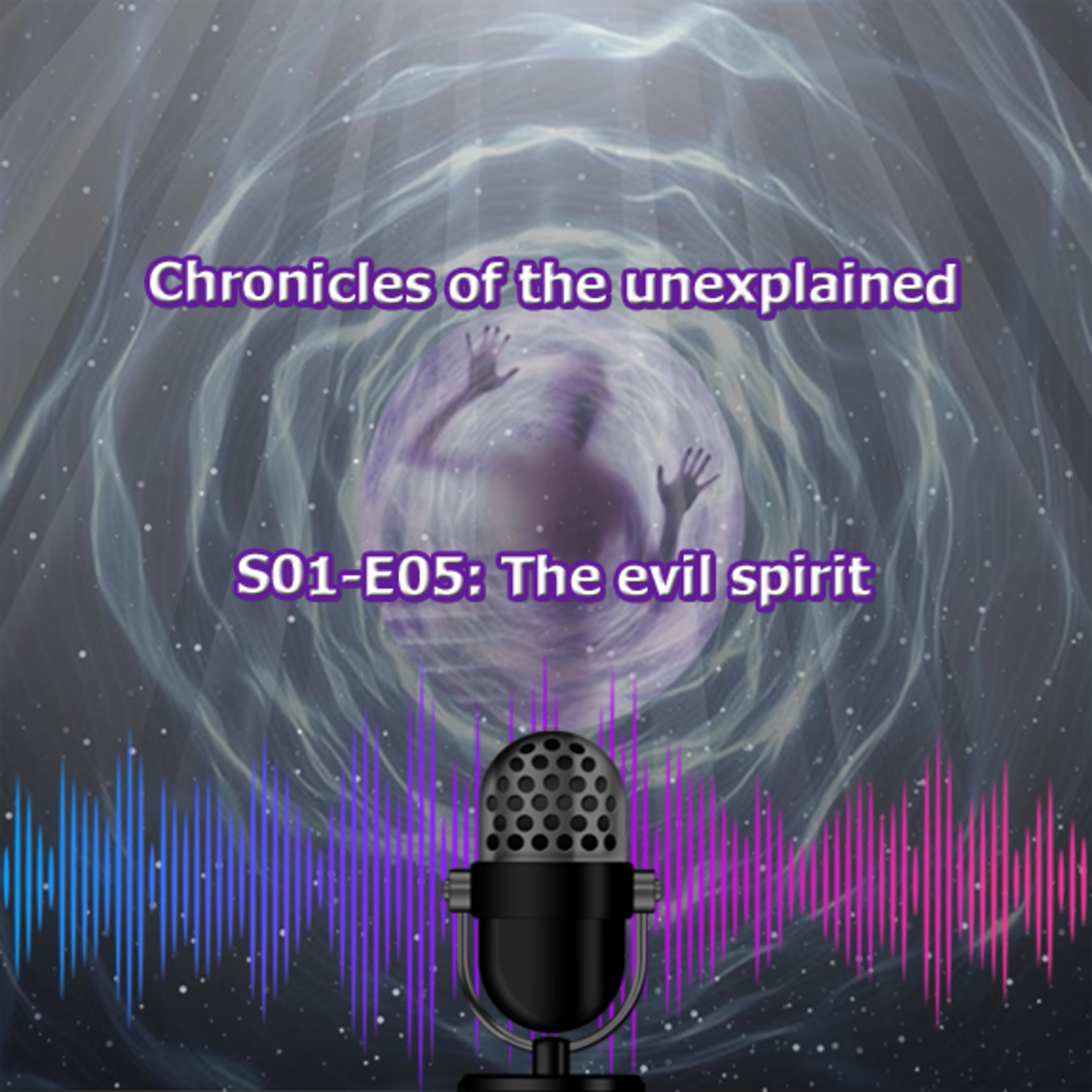Chronicles of the unexplained