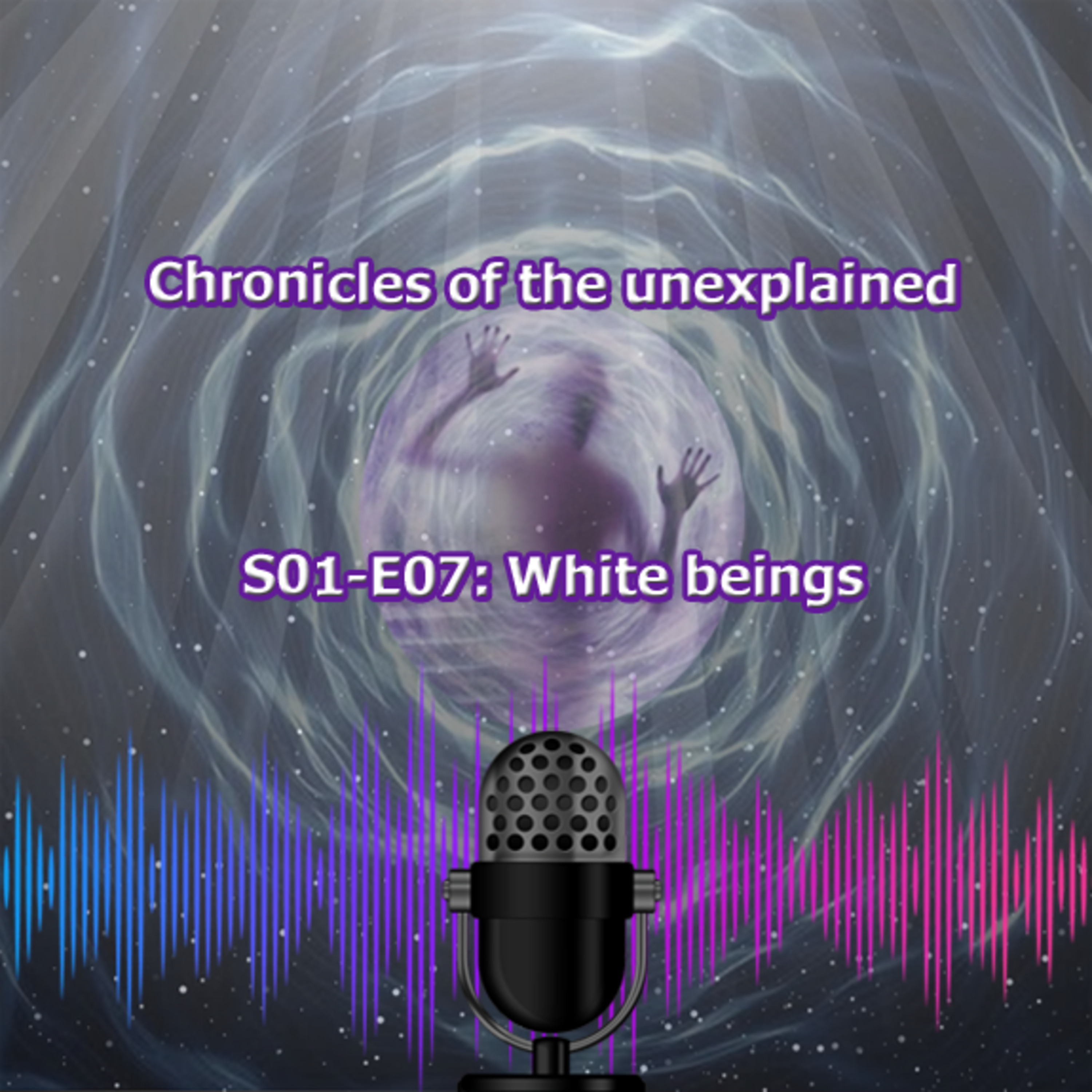 Chronicles of the unexplained