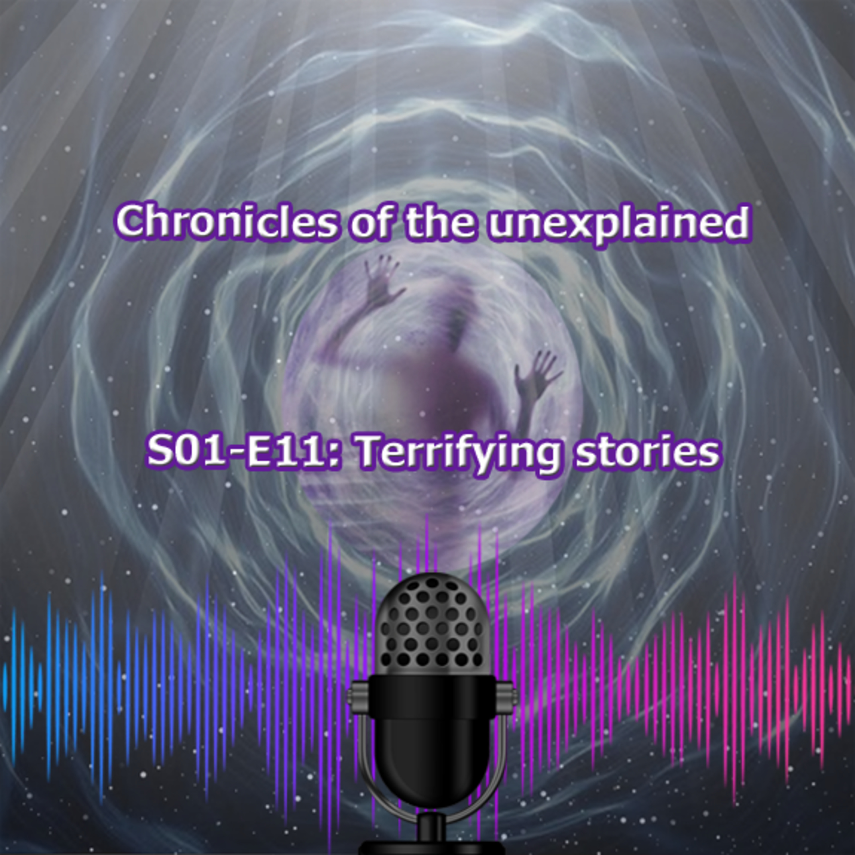 Chronicles of the unexplained