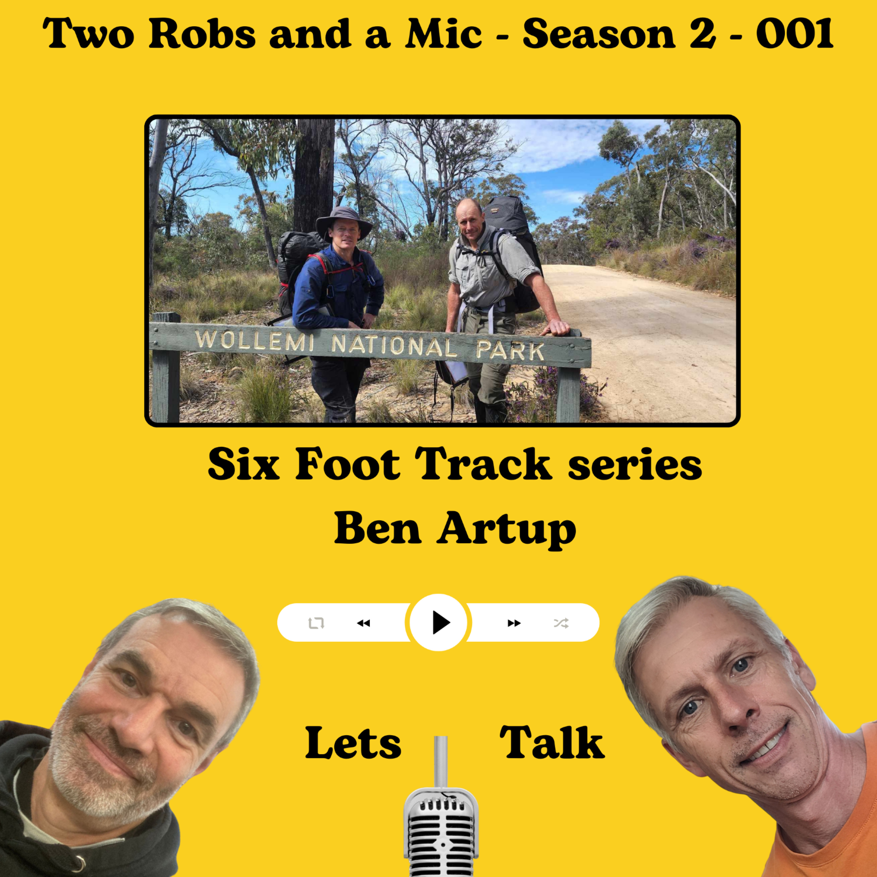 S2_001 The Six Foot Track Series - Ben Artup