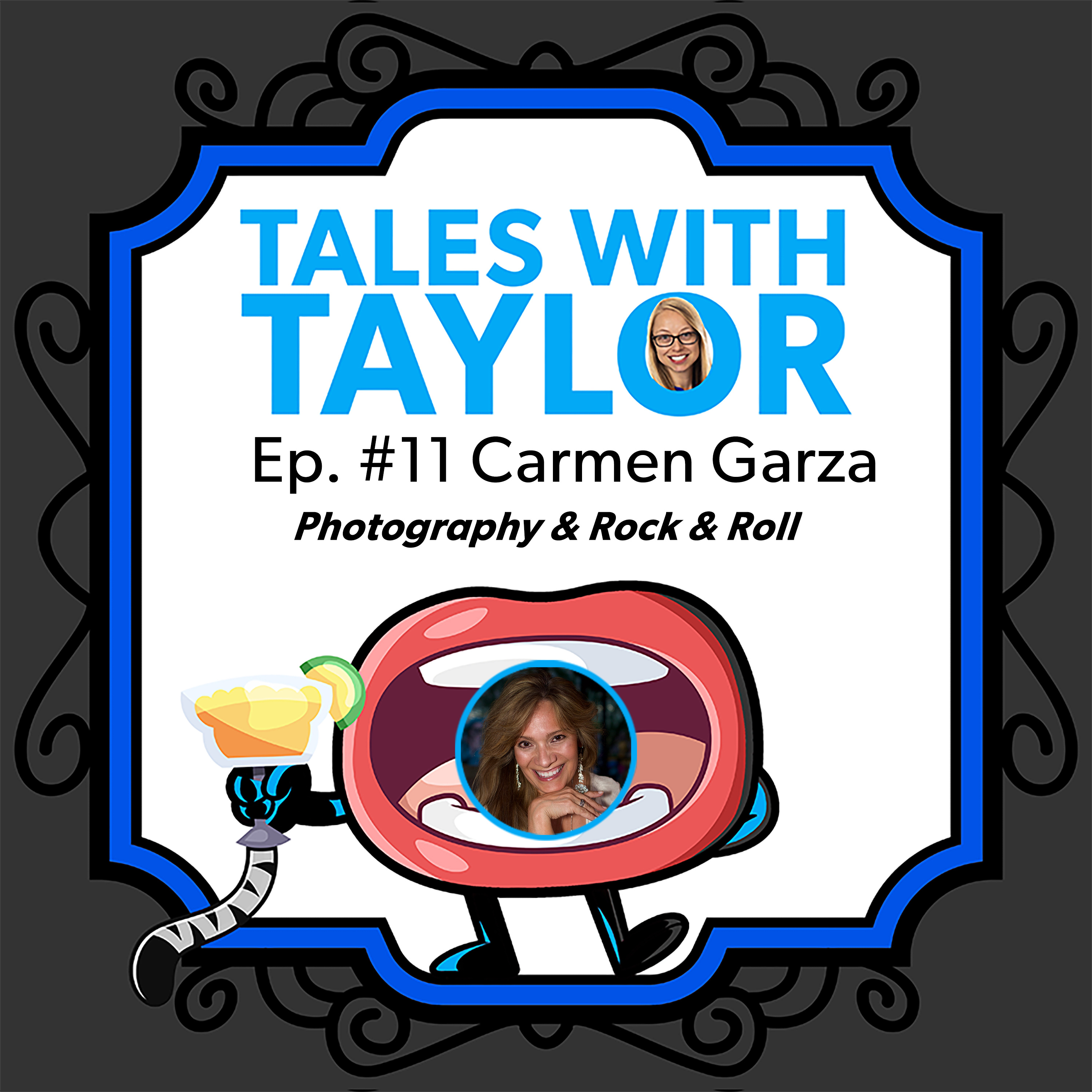 How to Do Two Things You Love at the Same Time with Carmen Garza ~ Tales with Taylor EP11 episode artwork
