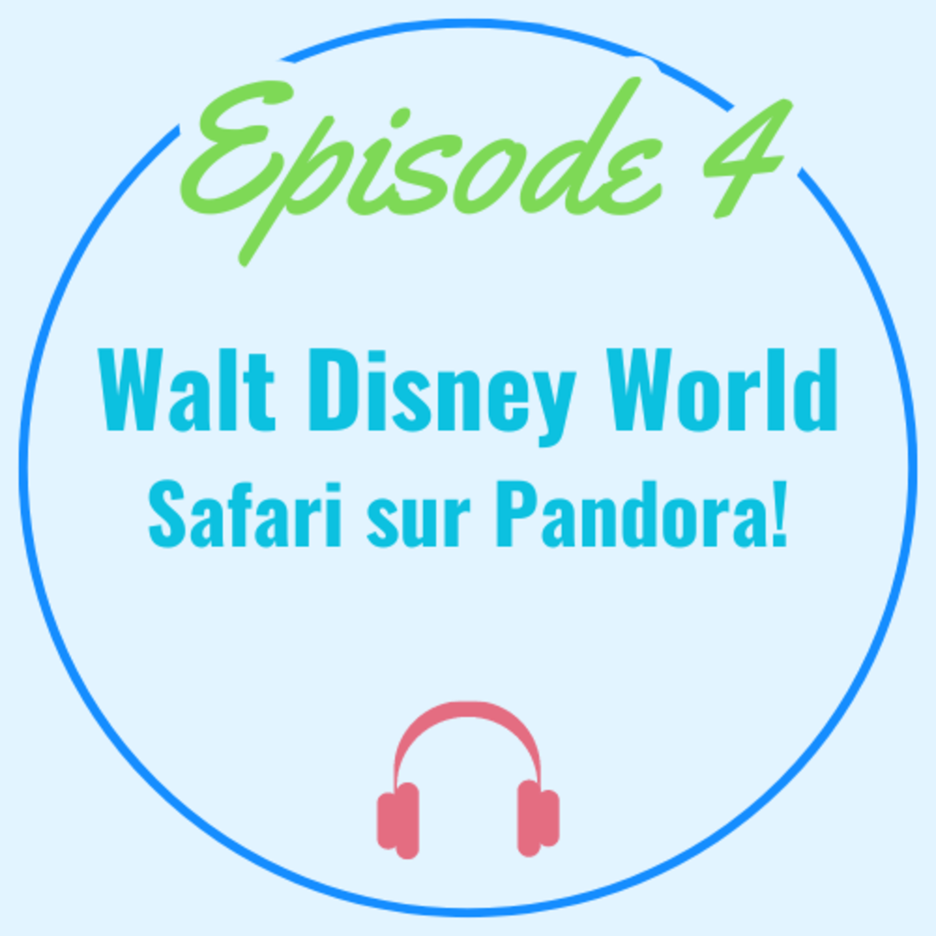 WDW : Safari sur Pandora!