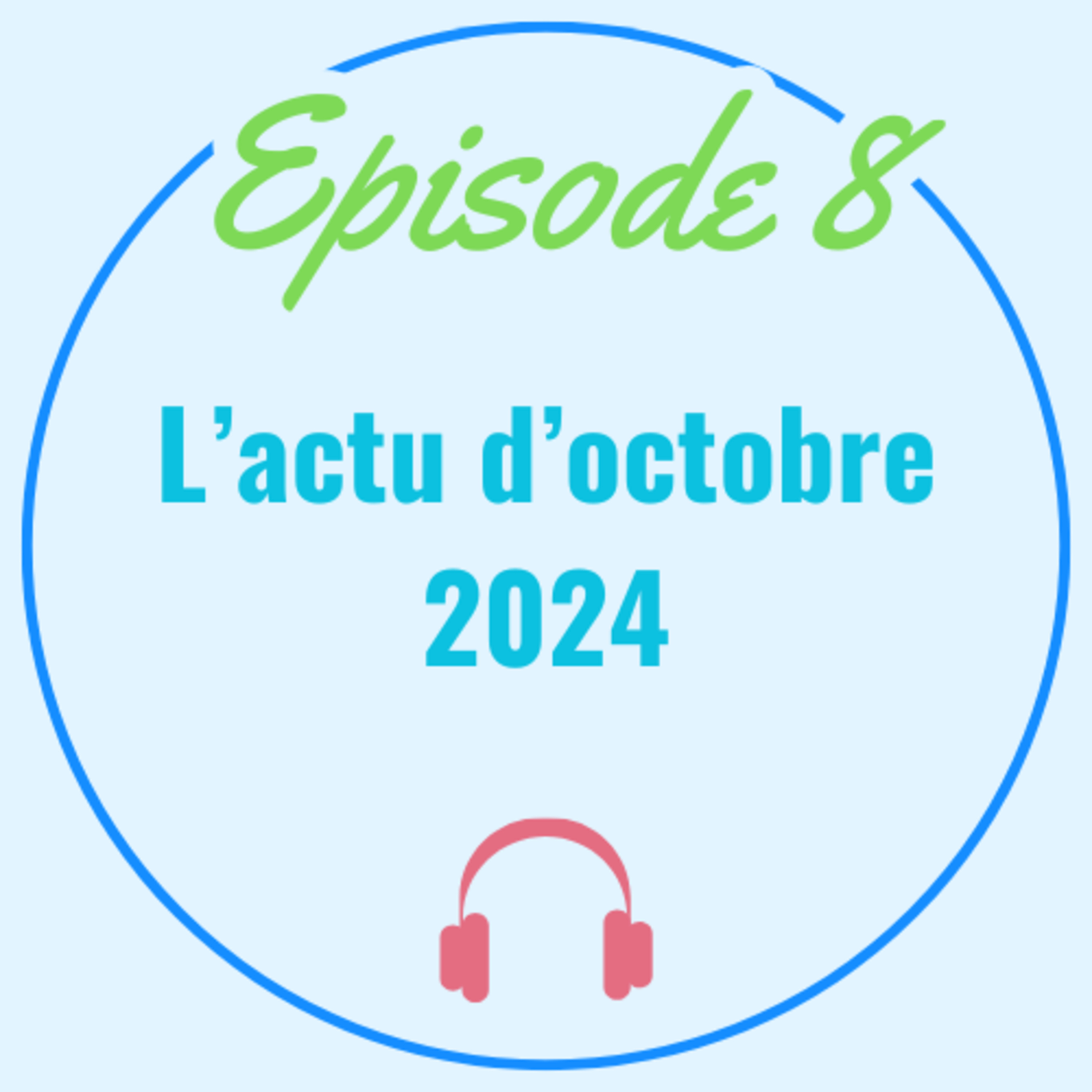 L'actu d'octobre 2024