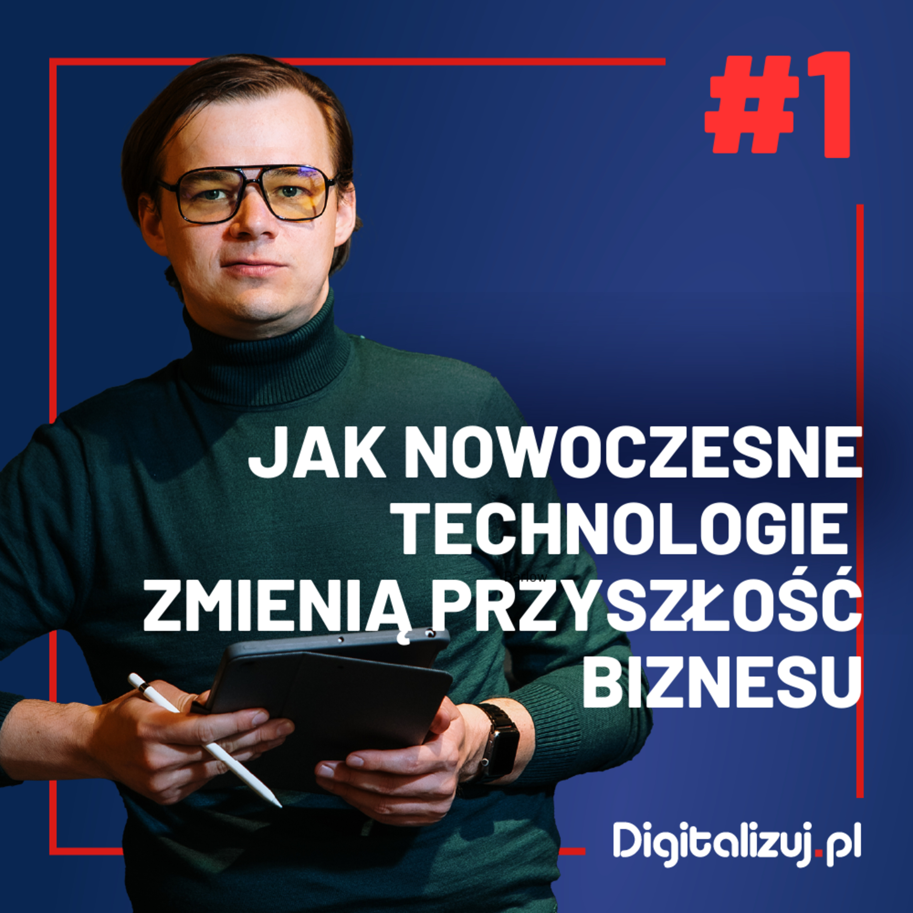 DIGITALIZUJ.PL - Biznes, Technologie, Innowacje