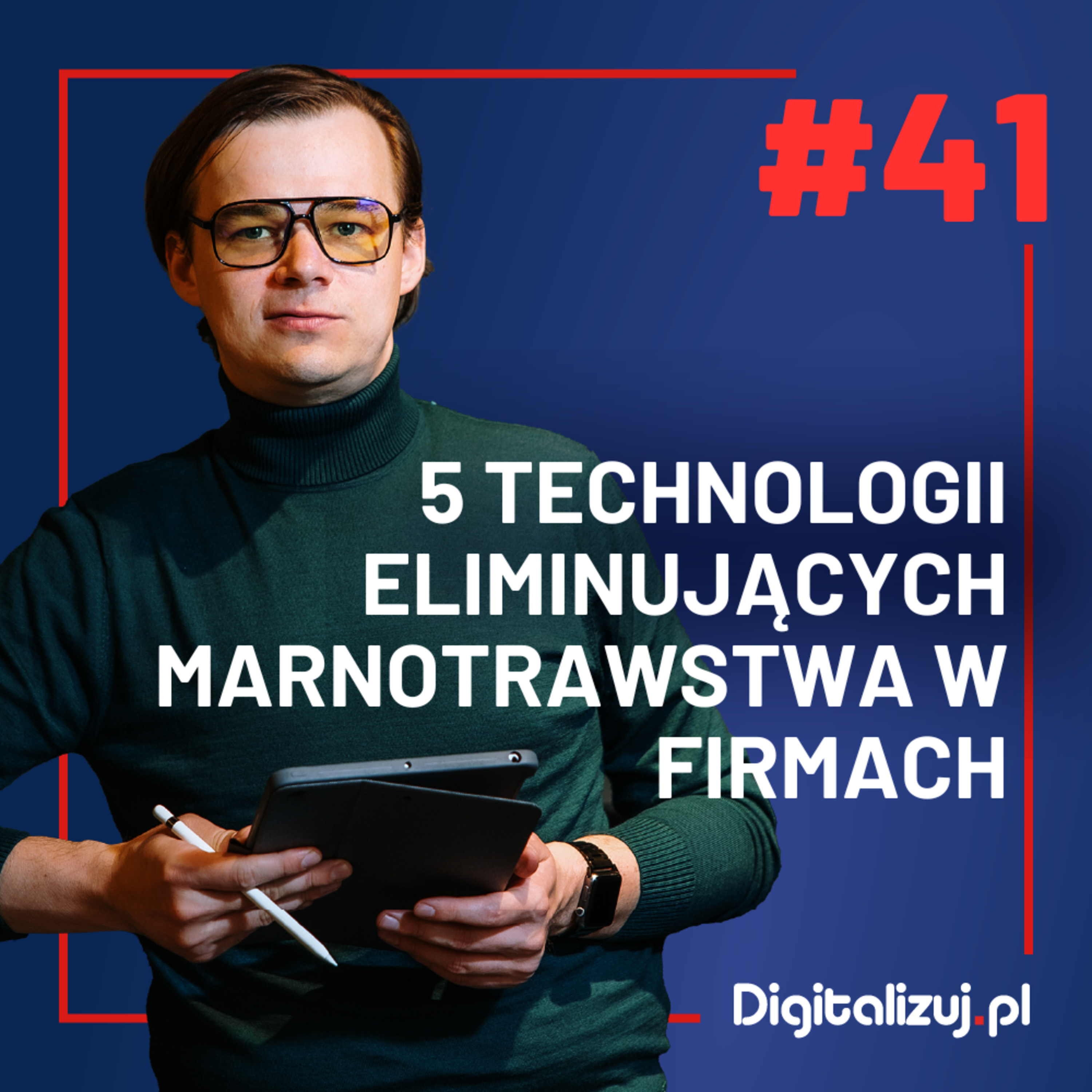 DIGITALIZUJ.PL - Biznes, Technologie, Innowacje