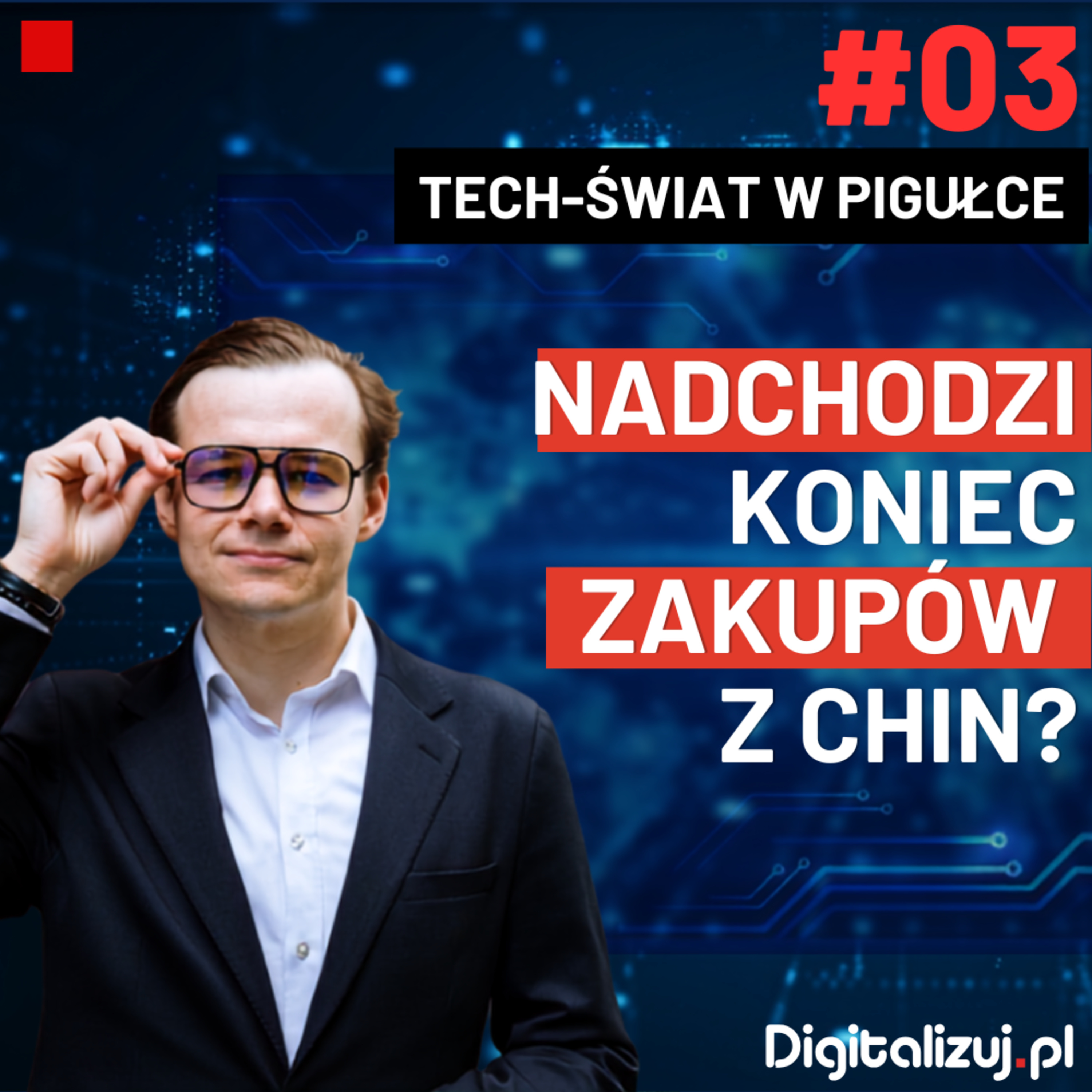 Czy Temu zniknie z Europy? – TECH-ŚWIAT W PIGUŁCE – ODCINEK 3 episode artwork