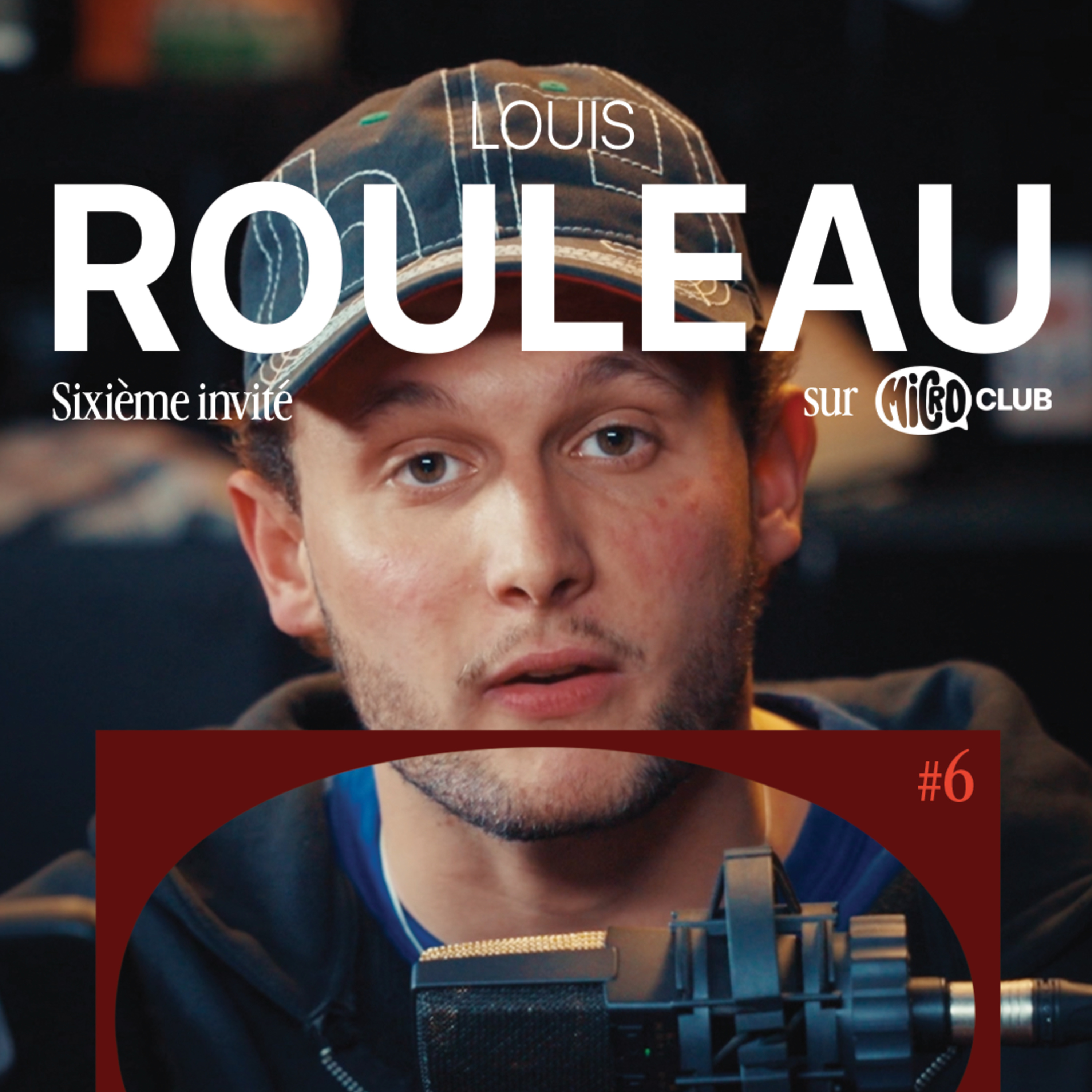 Réussir, avec Louis Rouleau | Microclub, Épisode 6 episode artwork