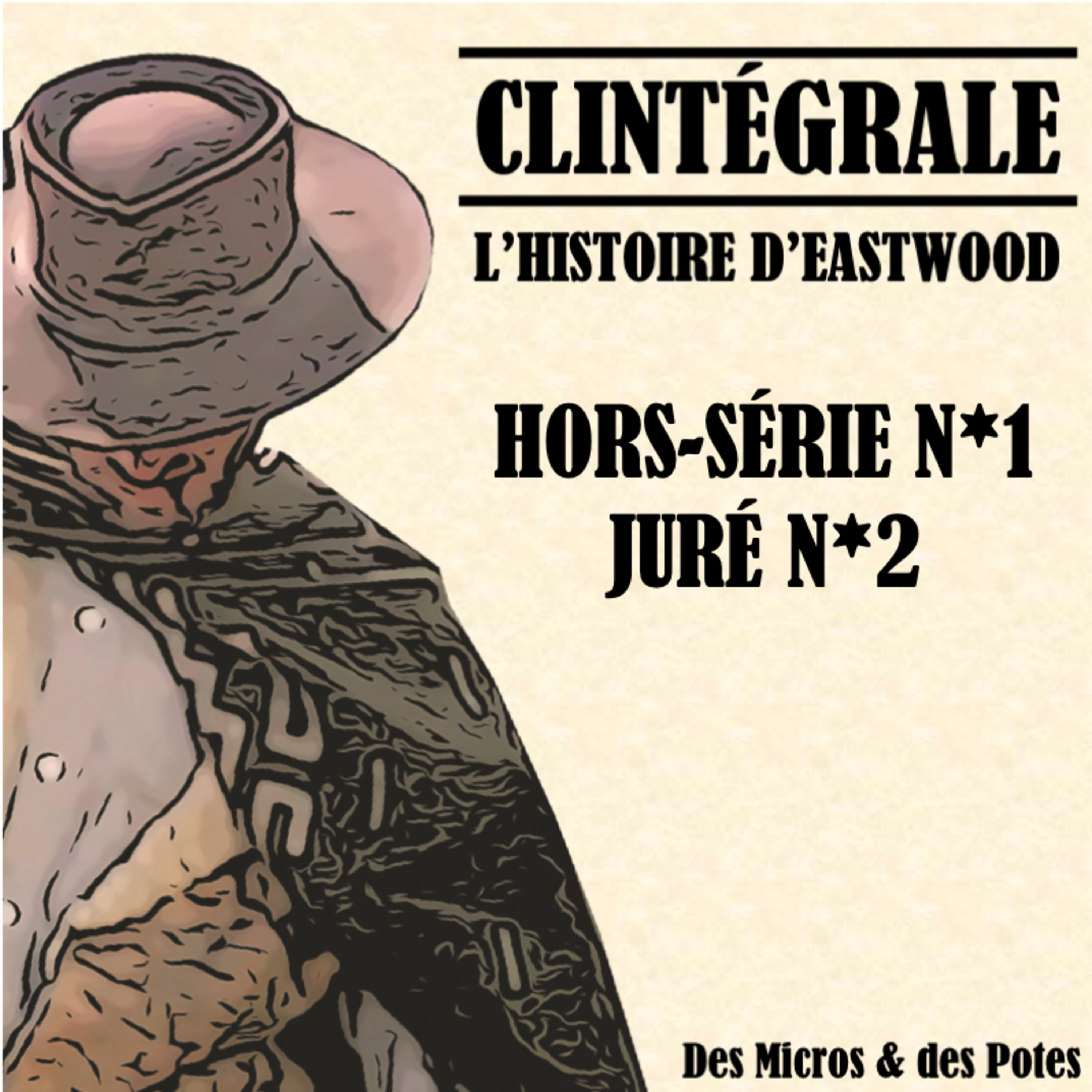 Clintégrale - L'Histoire d'Eastwood - Hors-série 1 - Juré n°2 episode artwork