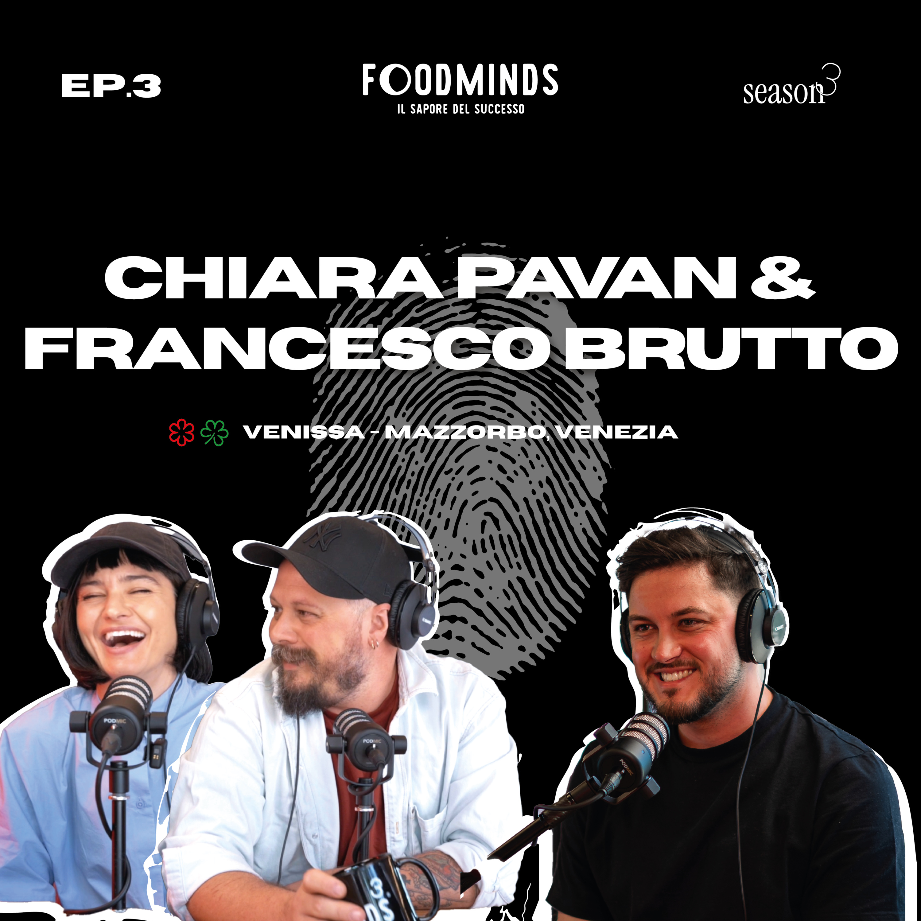 "LAGUNA E TRADIZIONE AL VENISSA" - CHIARA PAVAN & FRANCESCO BRUTTO Foodminds SS3 / EP.3 episode artwork