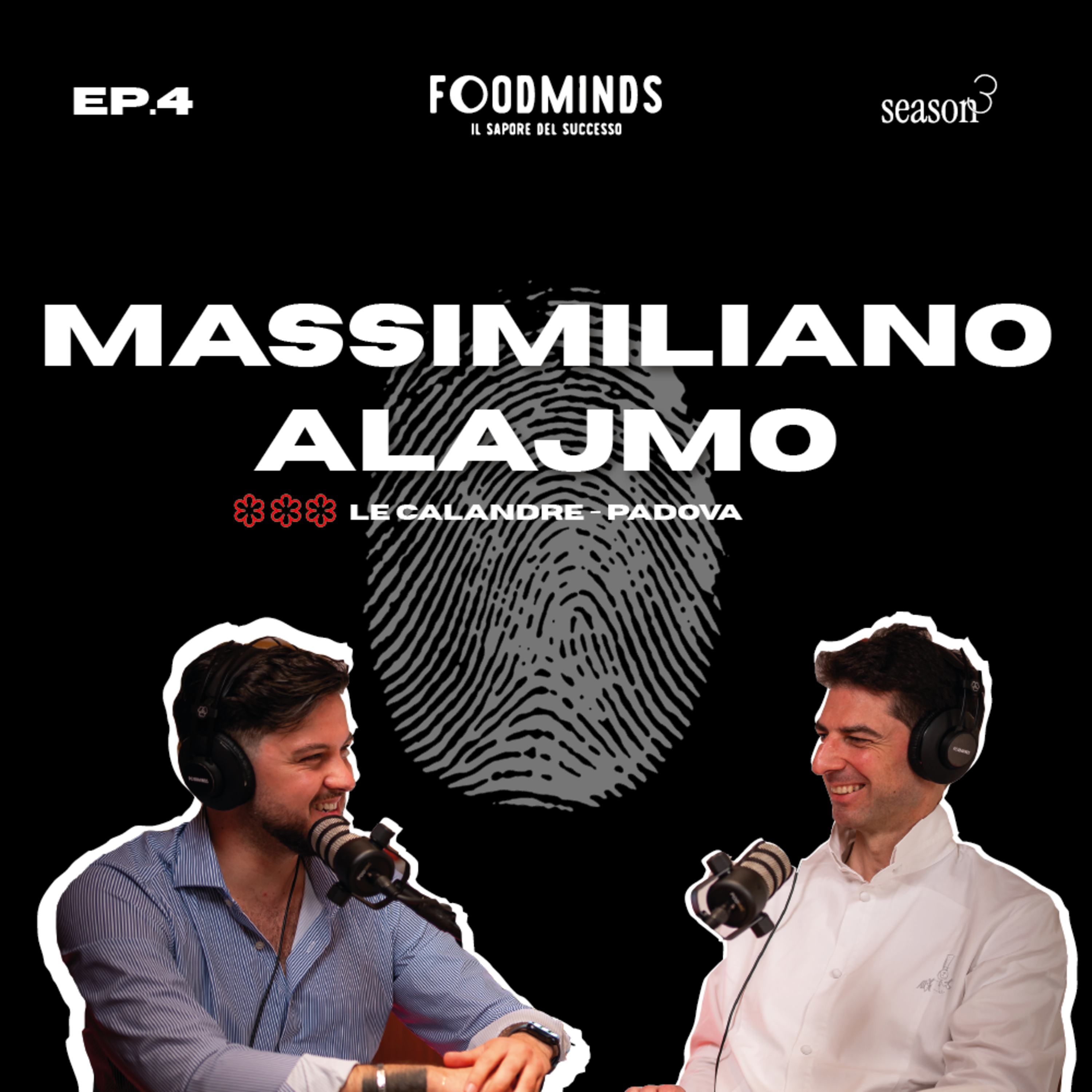 "La ricetta del successo di Massimiliano Alajmo è..." Famiglia Alajmo - Foodminds SS3 / EP.4 episode artwork