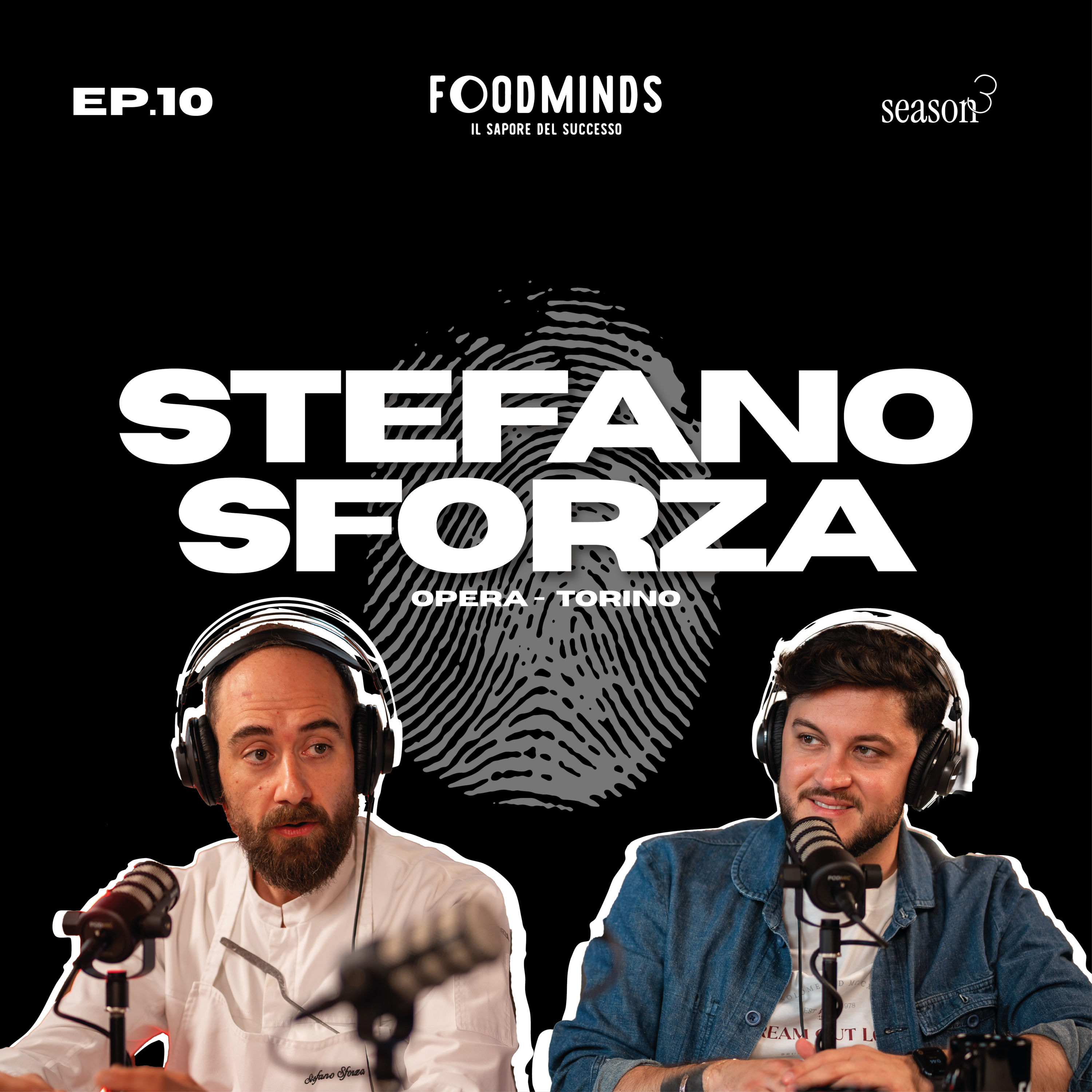 " VI RACCONTO IL MIO MENU' SUL POMODORO" - STEFANO SFORZA / OPERA TORINO - Foodminds SS3 / EP.10 episode artwork