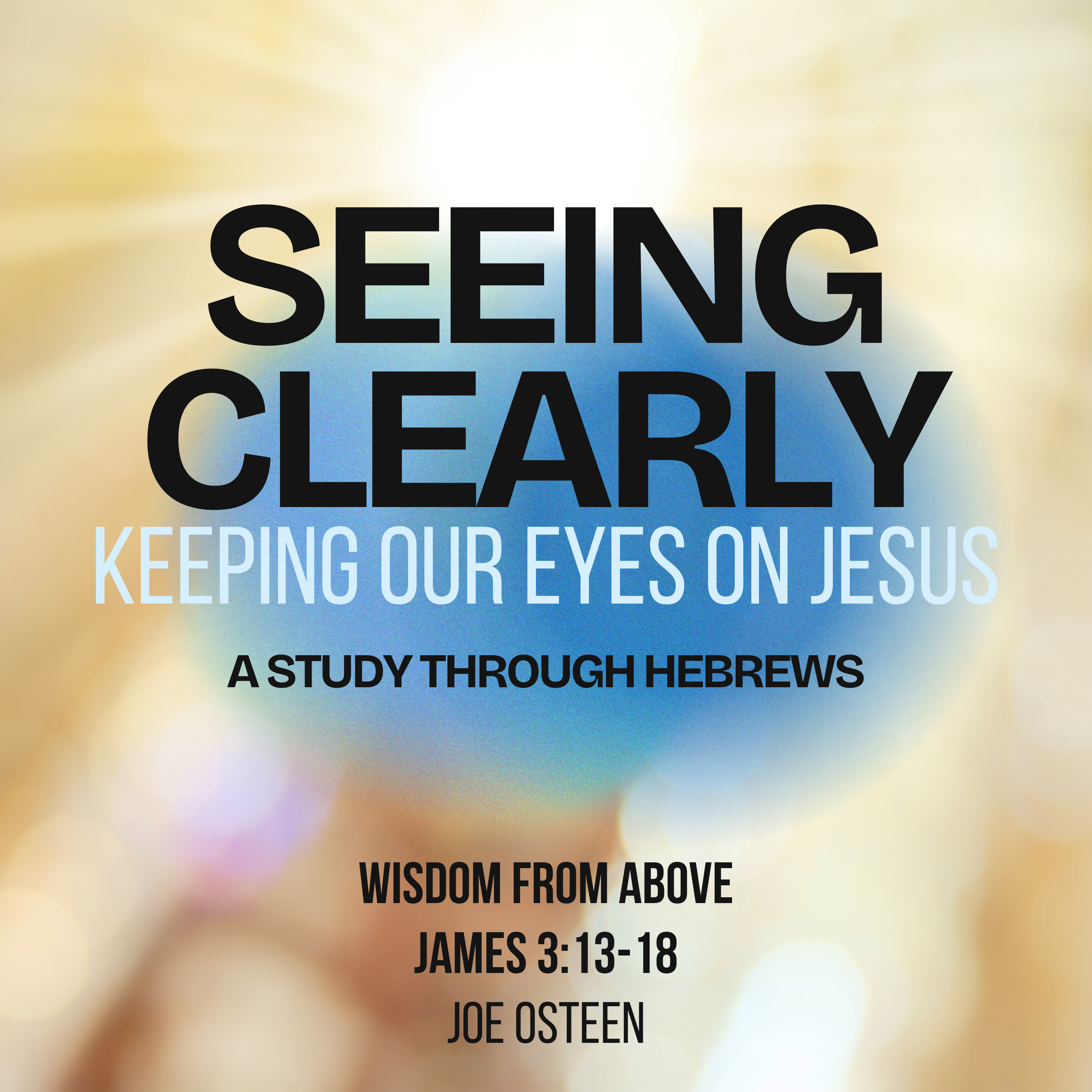 Wisdom from Above - Joe Osteen episode artwork