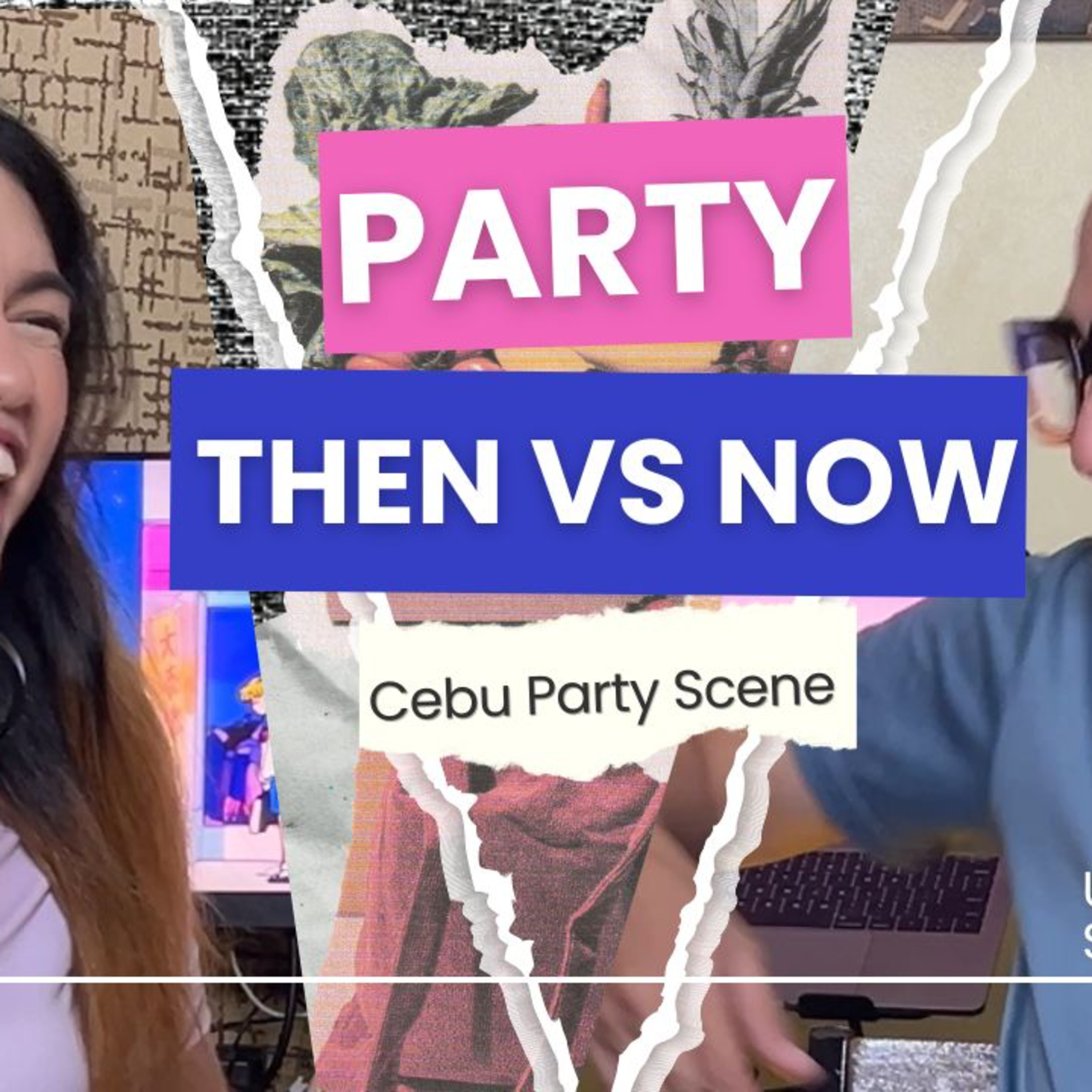 Ep. 13 Party Scene (Then and Now) episode artwork