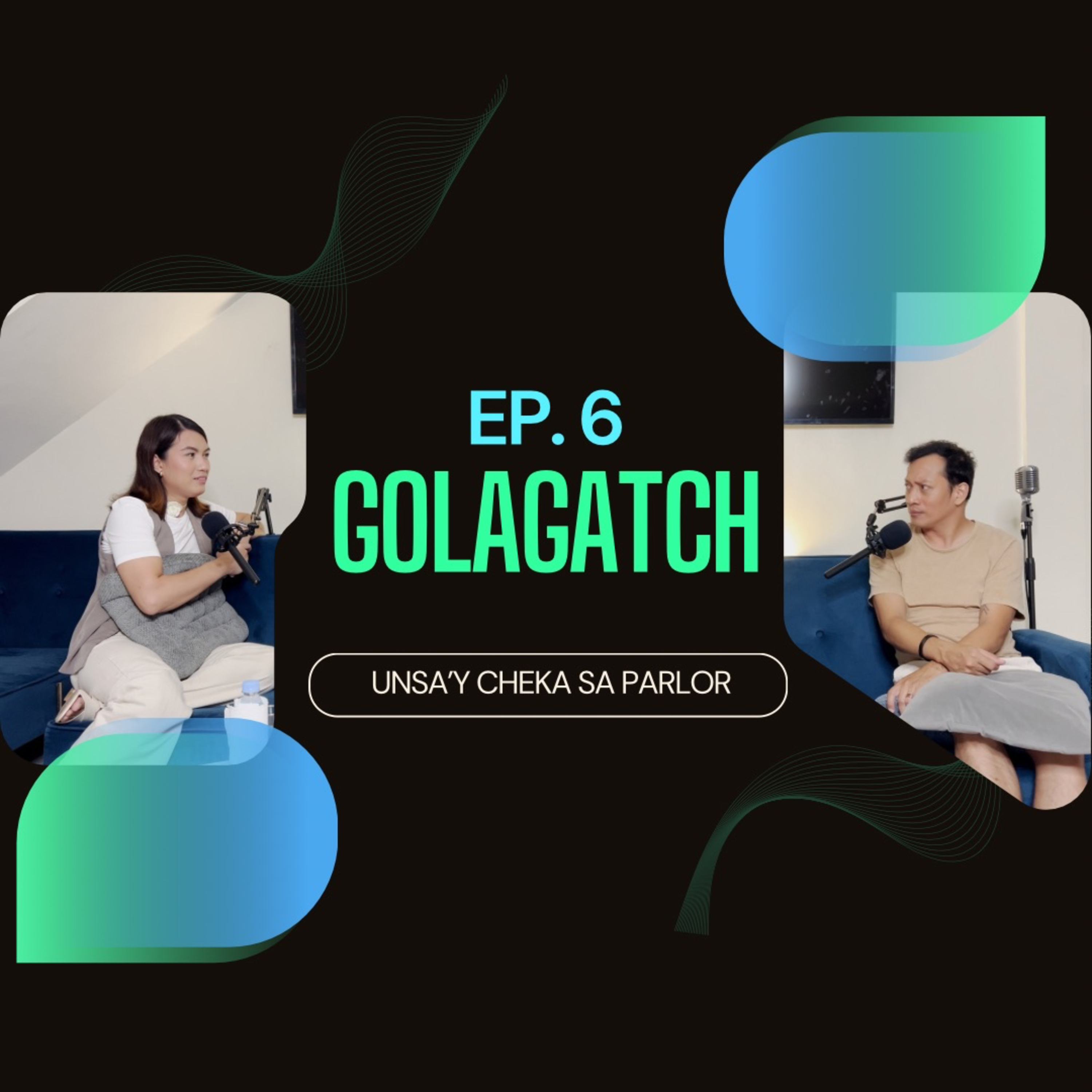 S2 | Ep. 6 Golagatch episode artwork