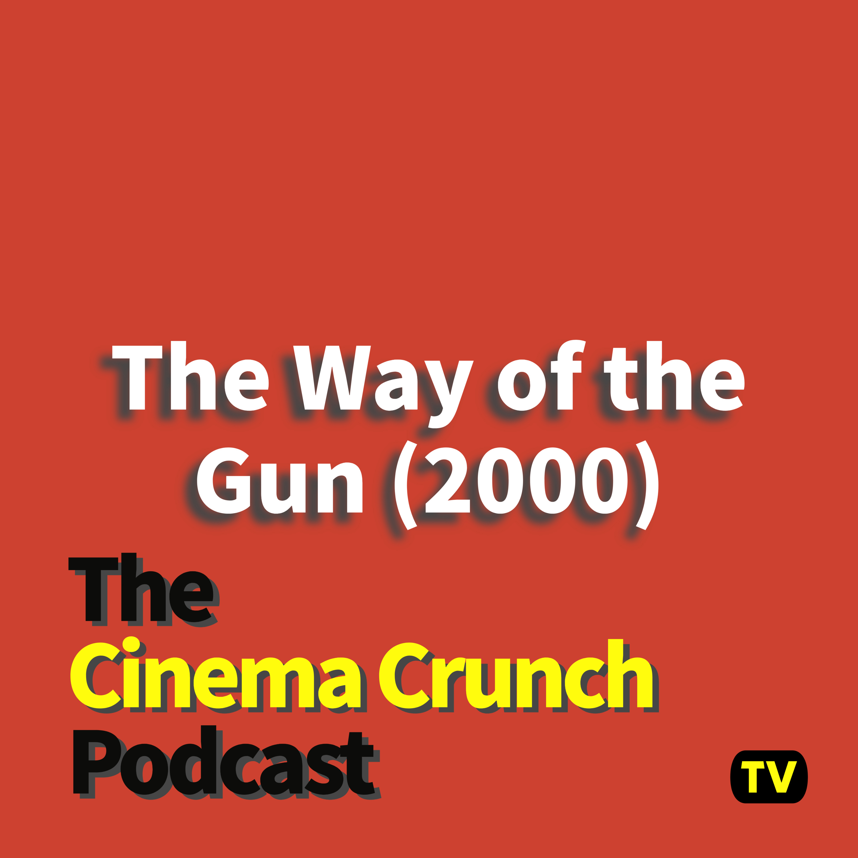 CC Review -The Way of the Gun (2000) episode artwork