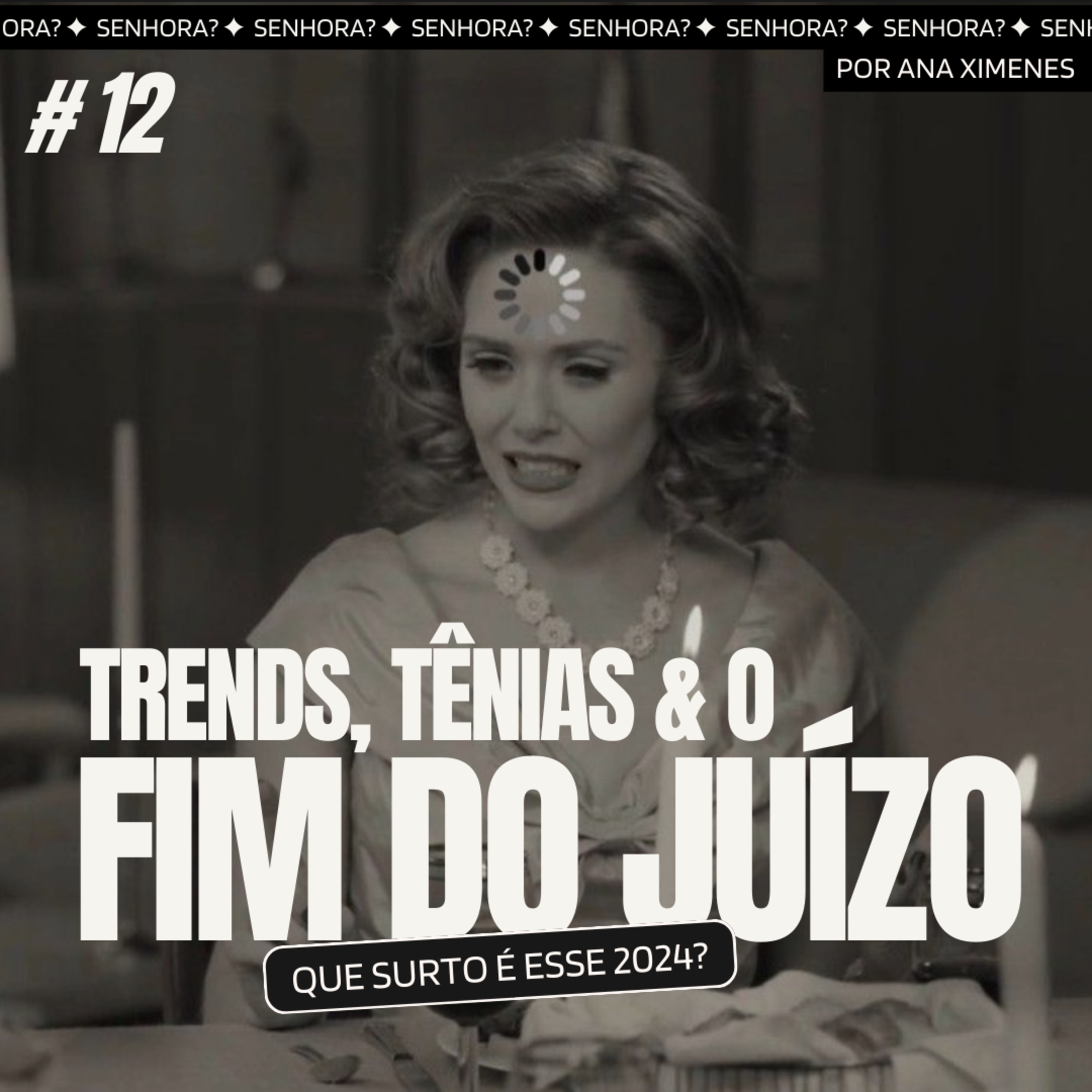 Senhora?