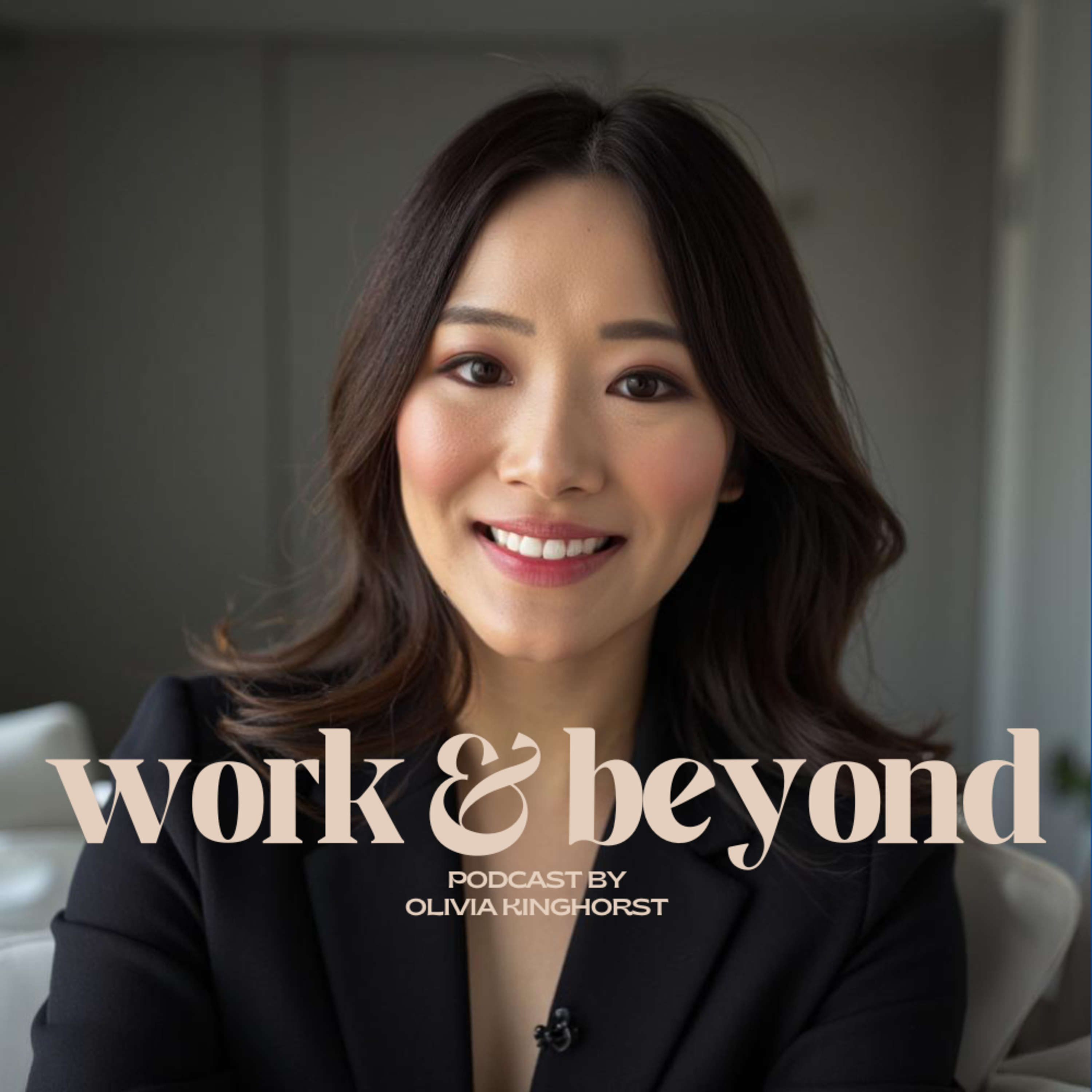 Work & Beyond