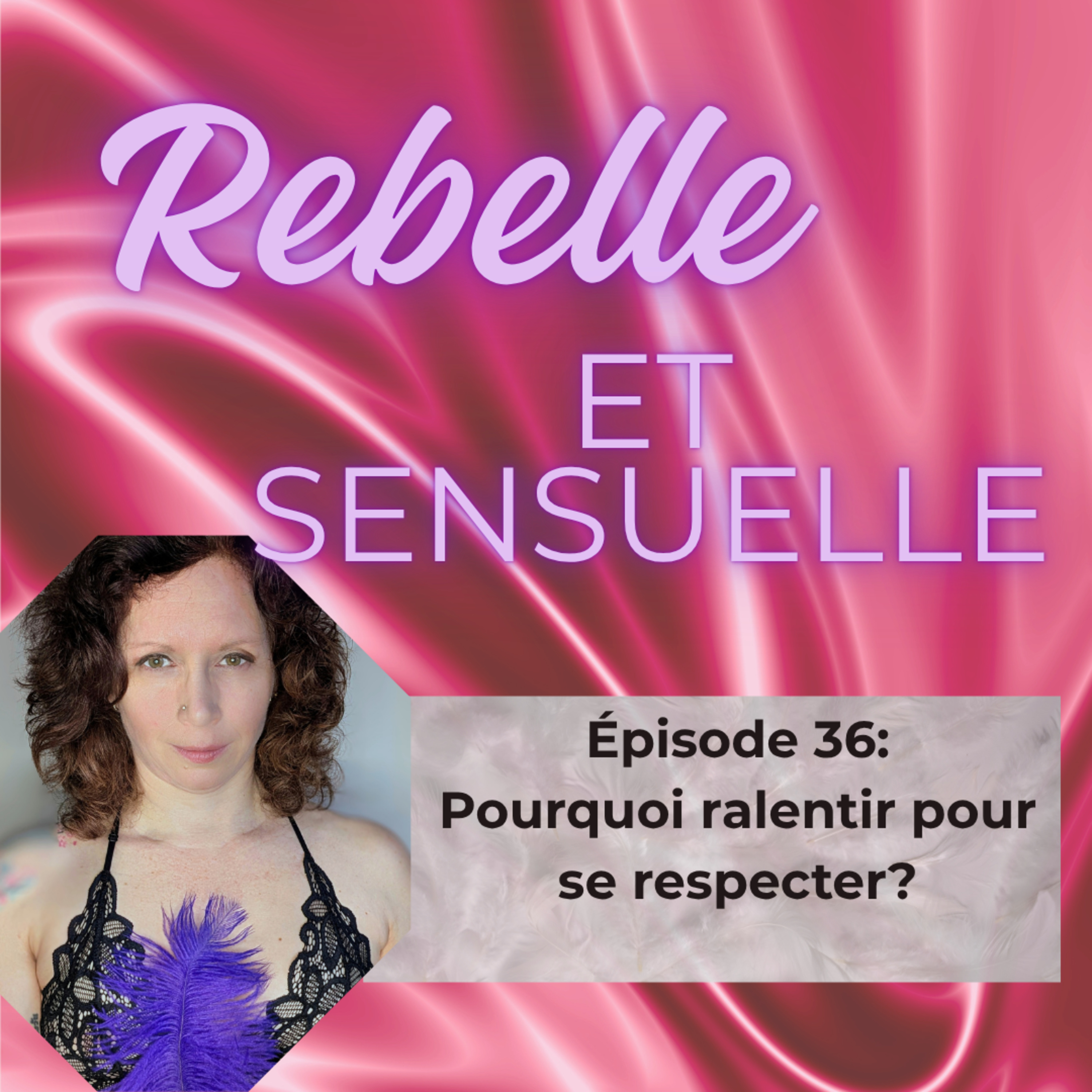Rebelle et Sensuelle